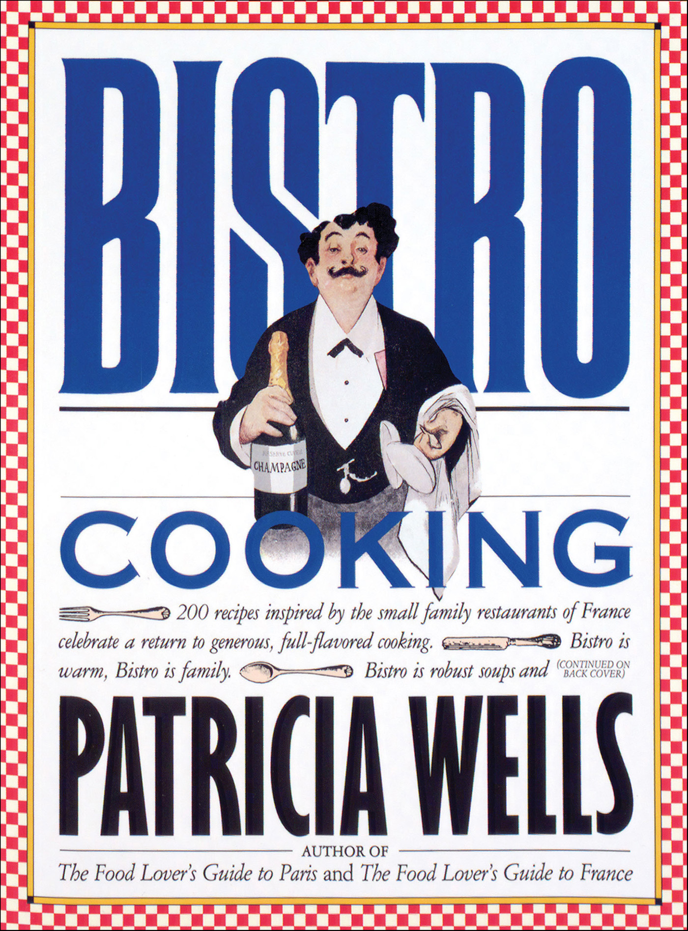 This image is the cover for the book Bistro Cooking