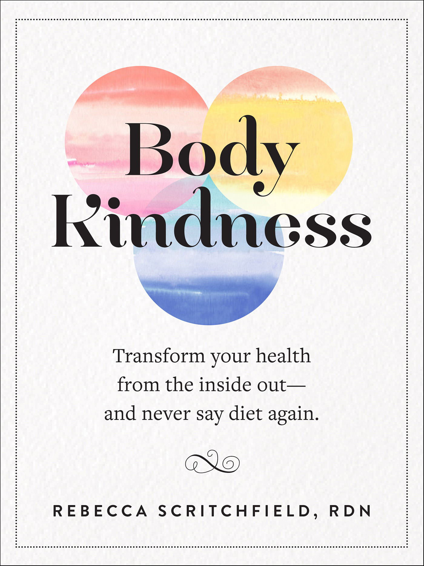 This image is the cover for the book Body Kindness