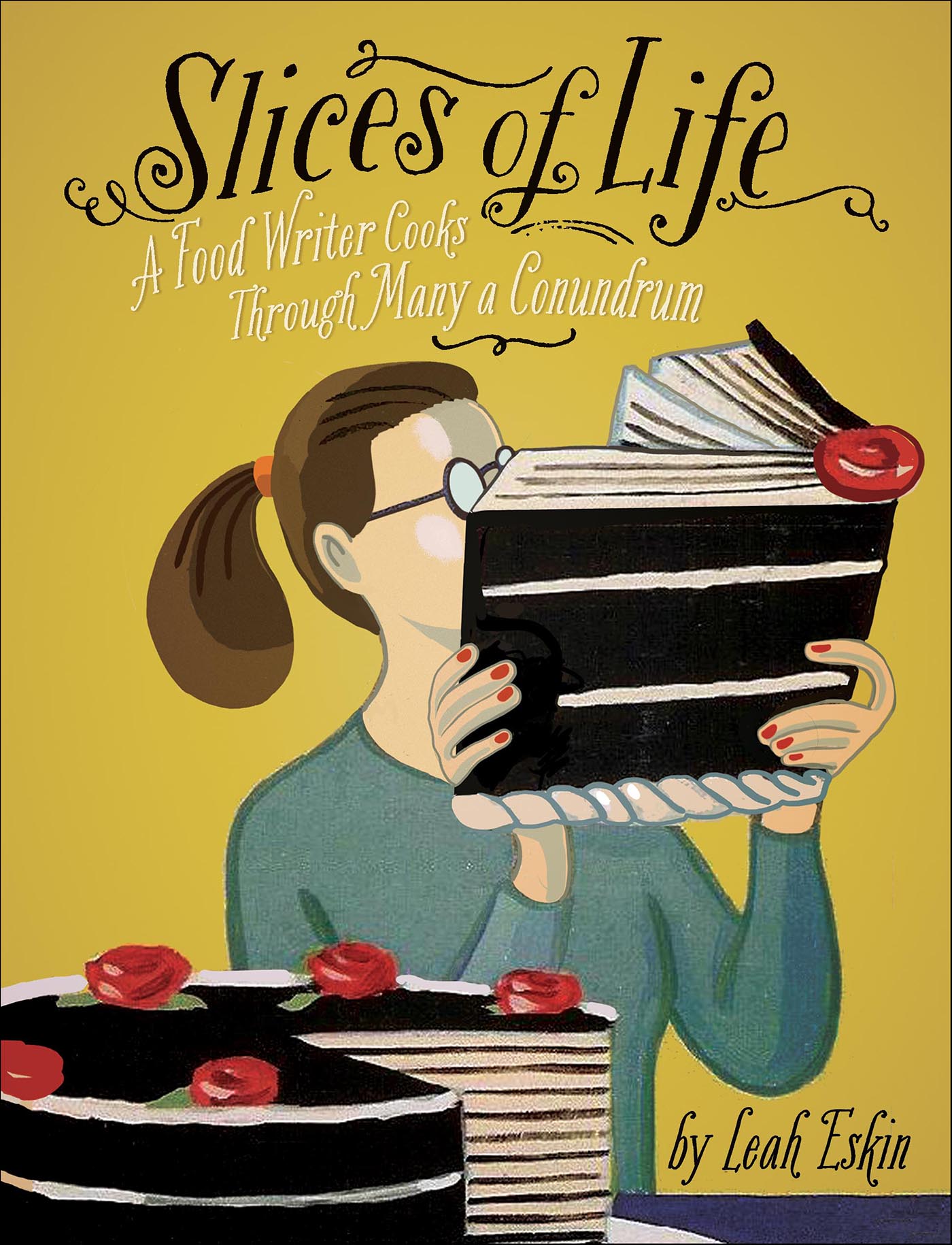 This image is the cover for the book Slices of Life