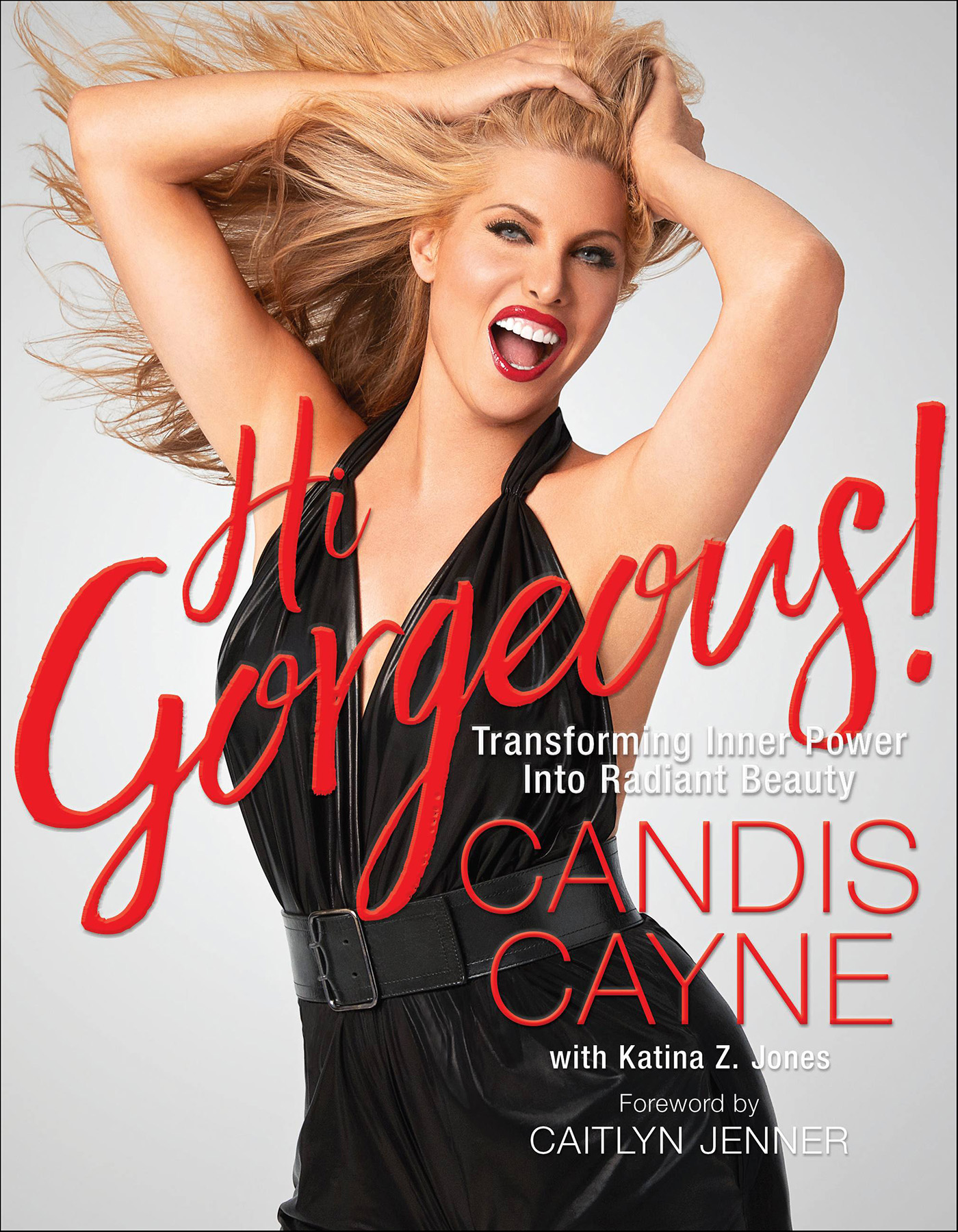 This image is the cover for the book Hi Gorgeous!
