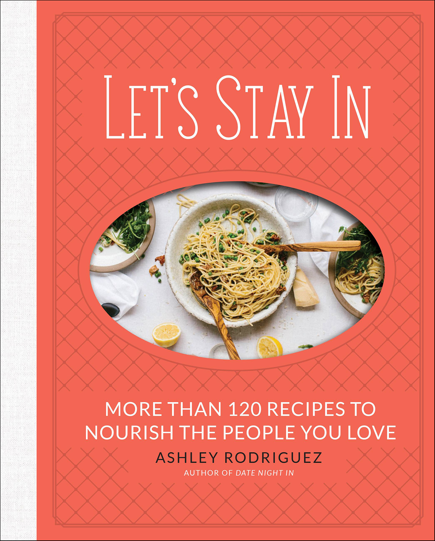 This image is the cover for the book Let's Stay In