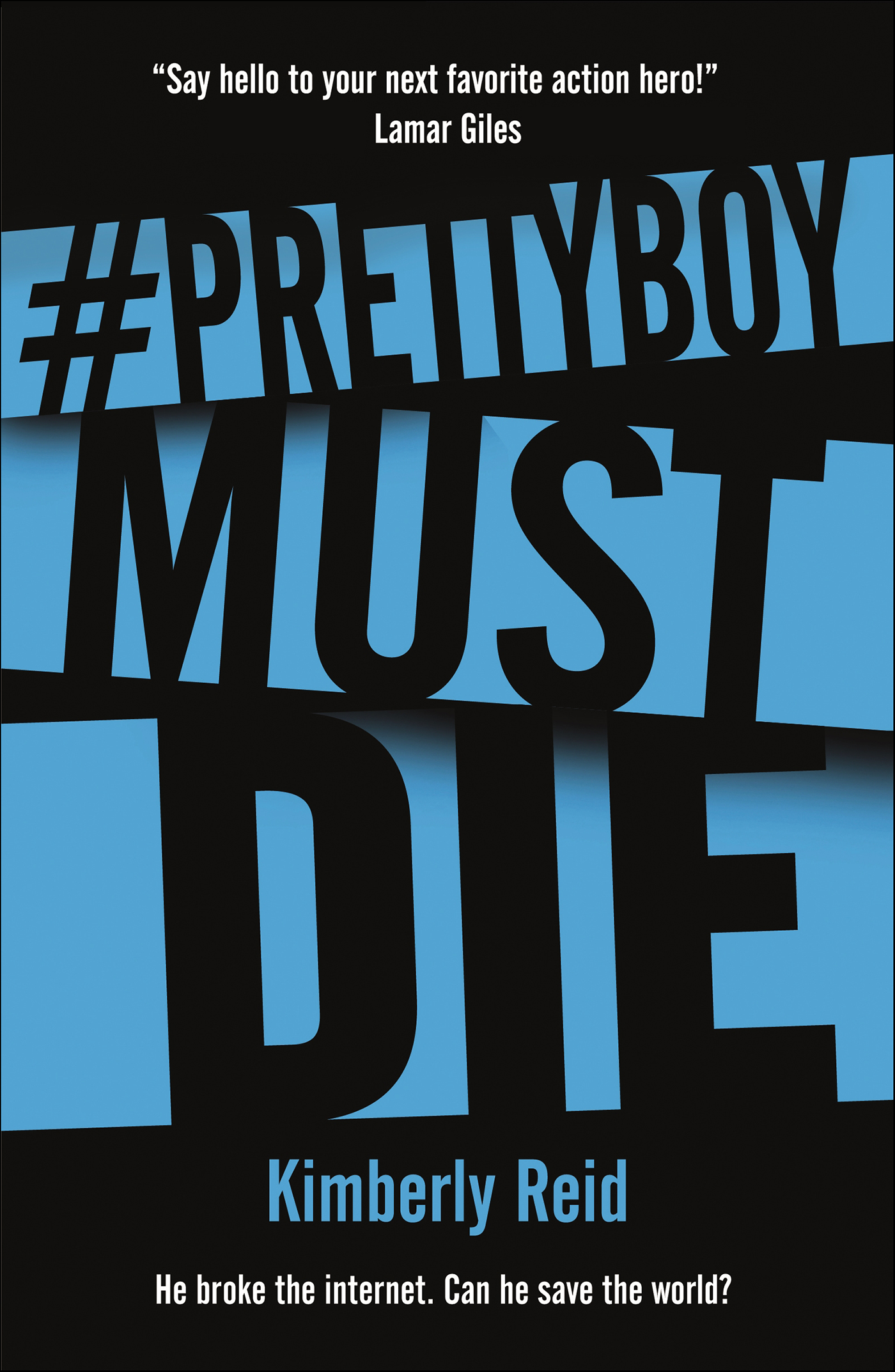 This image is the cover for the book #Prettyboy Must Die