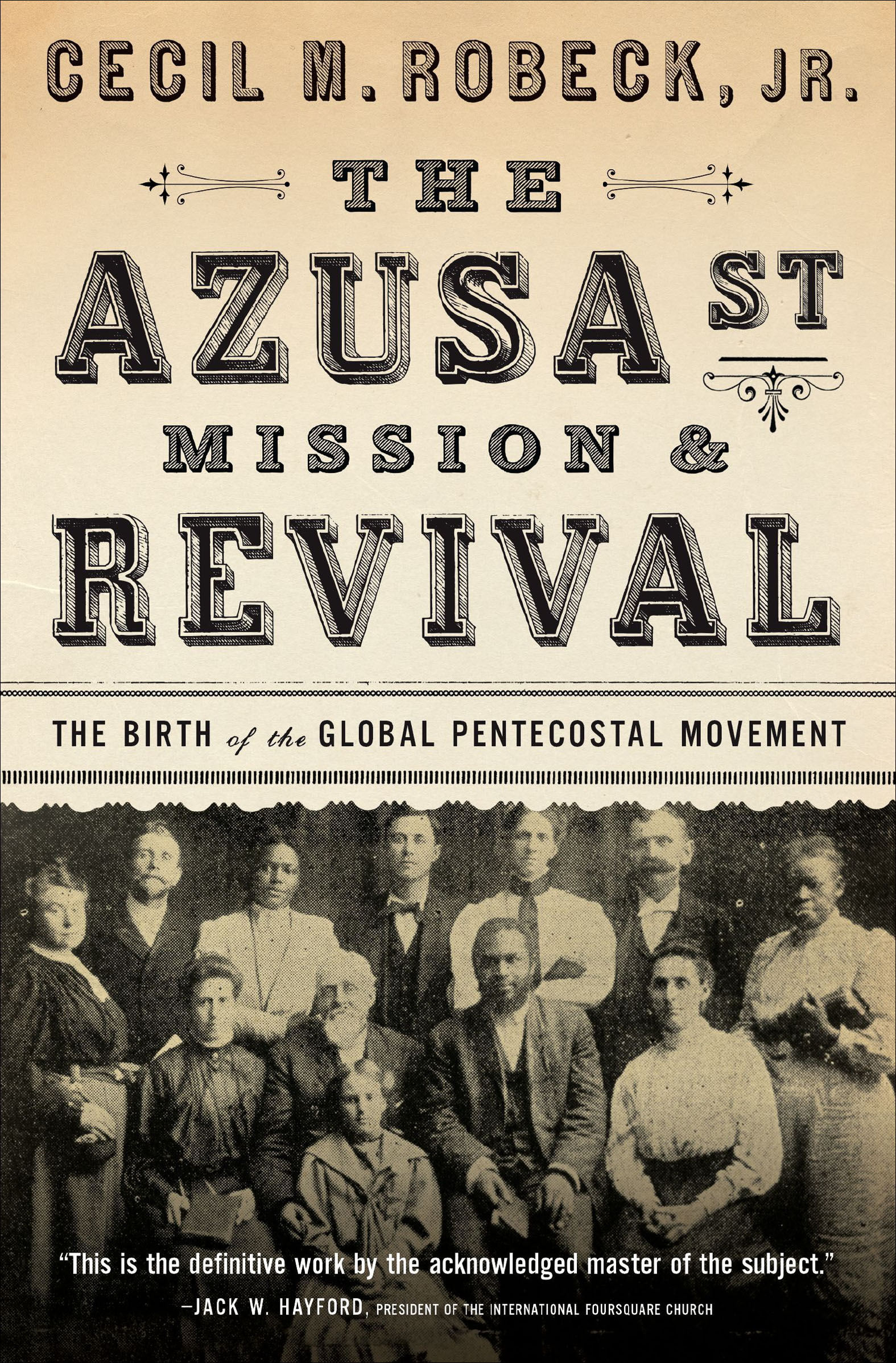 This image is the cover for the book Azusa St Mission & Revival