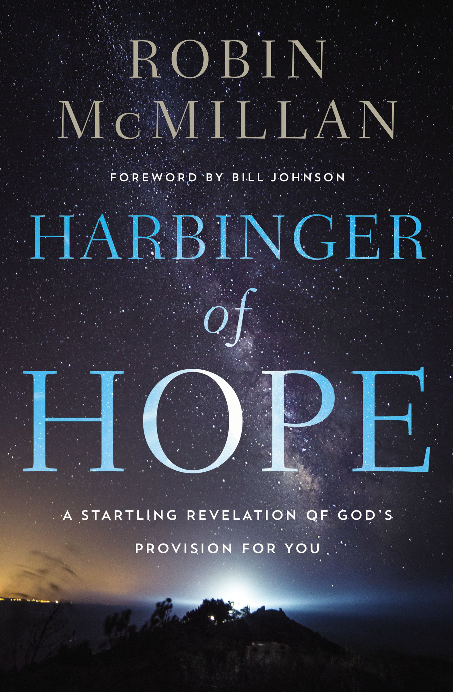 This image is the cover for the book Harbinger of Hope