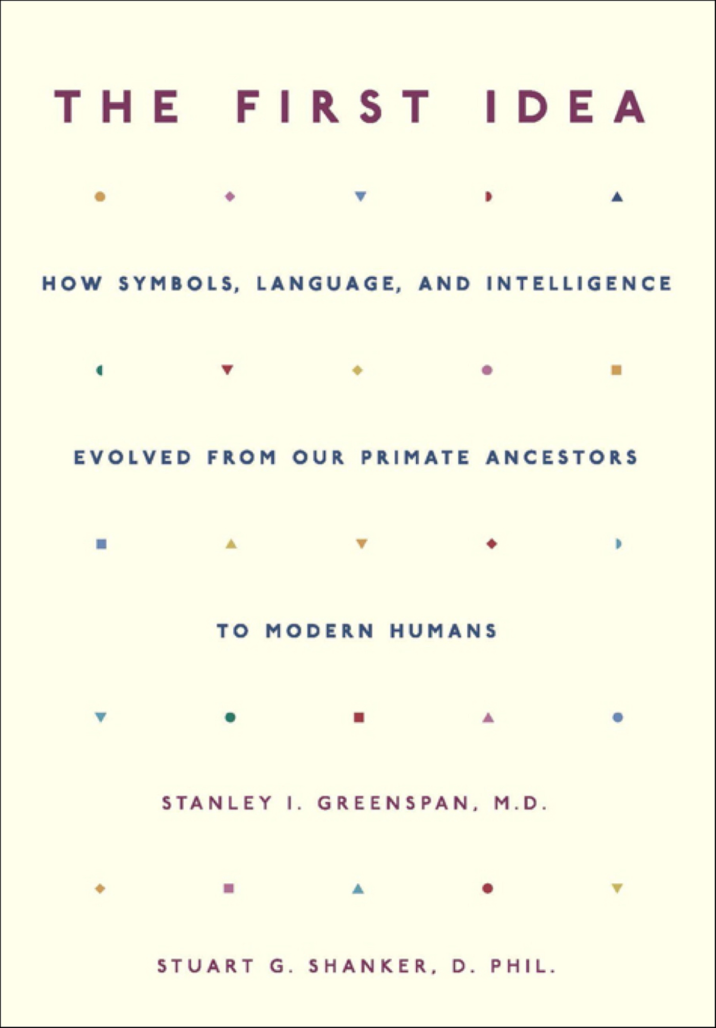 This image is the cover for the book First Idea