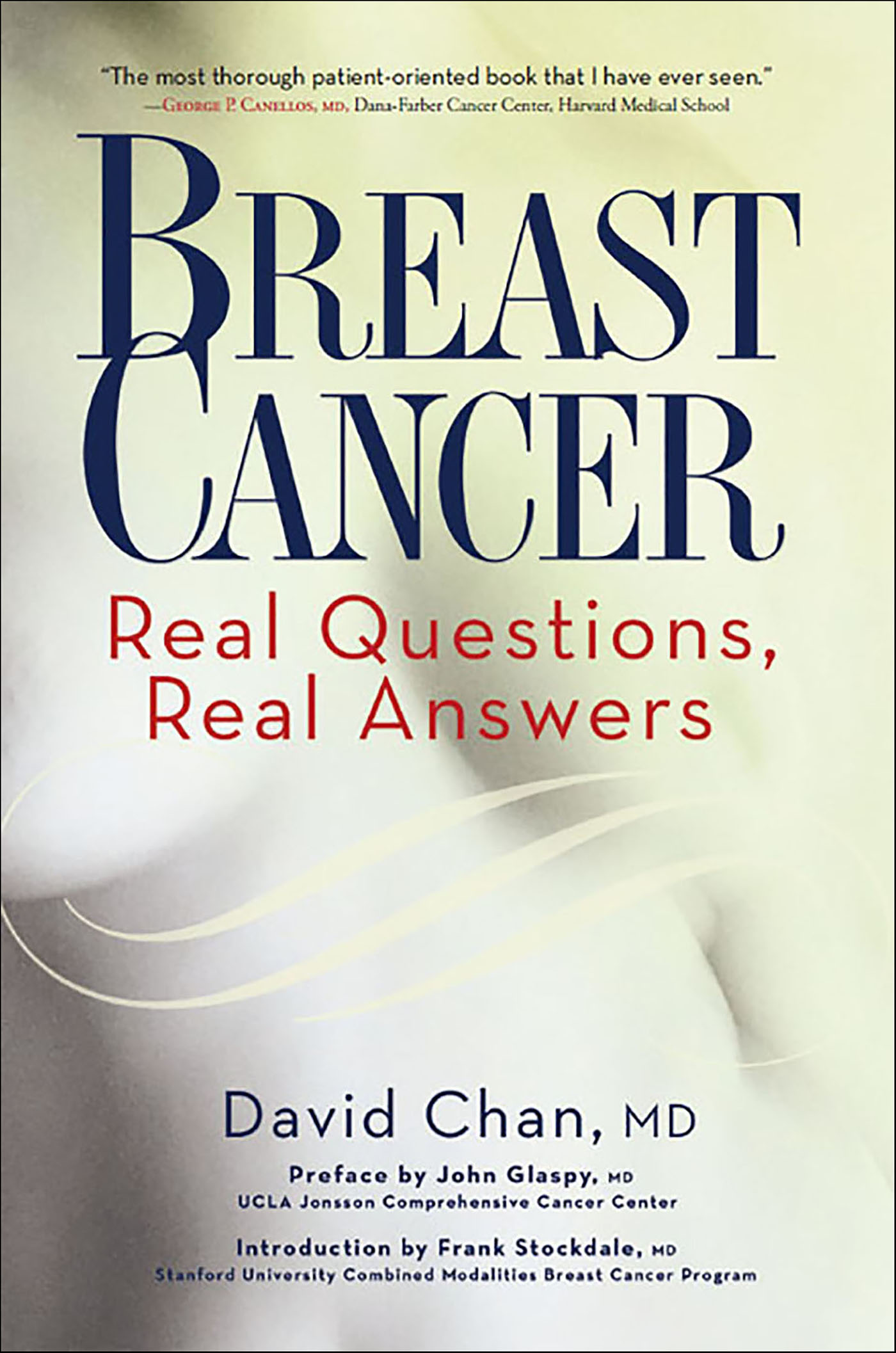 This image is the cover for the book Breast Cancer: Real Questions, Real Answers