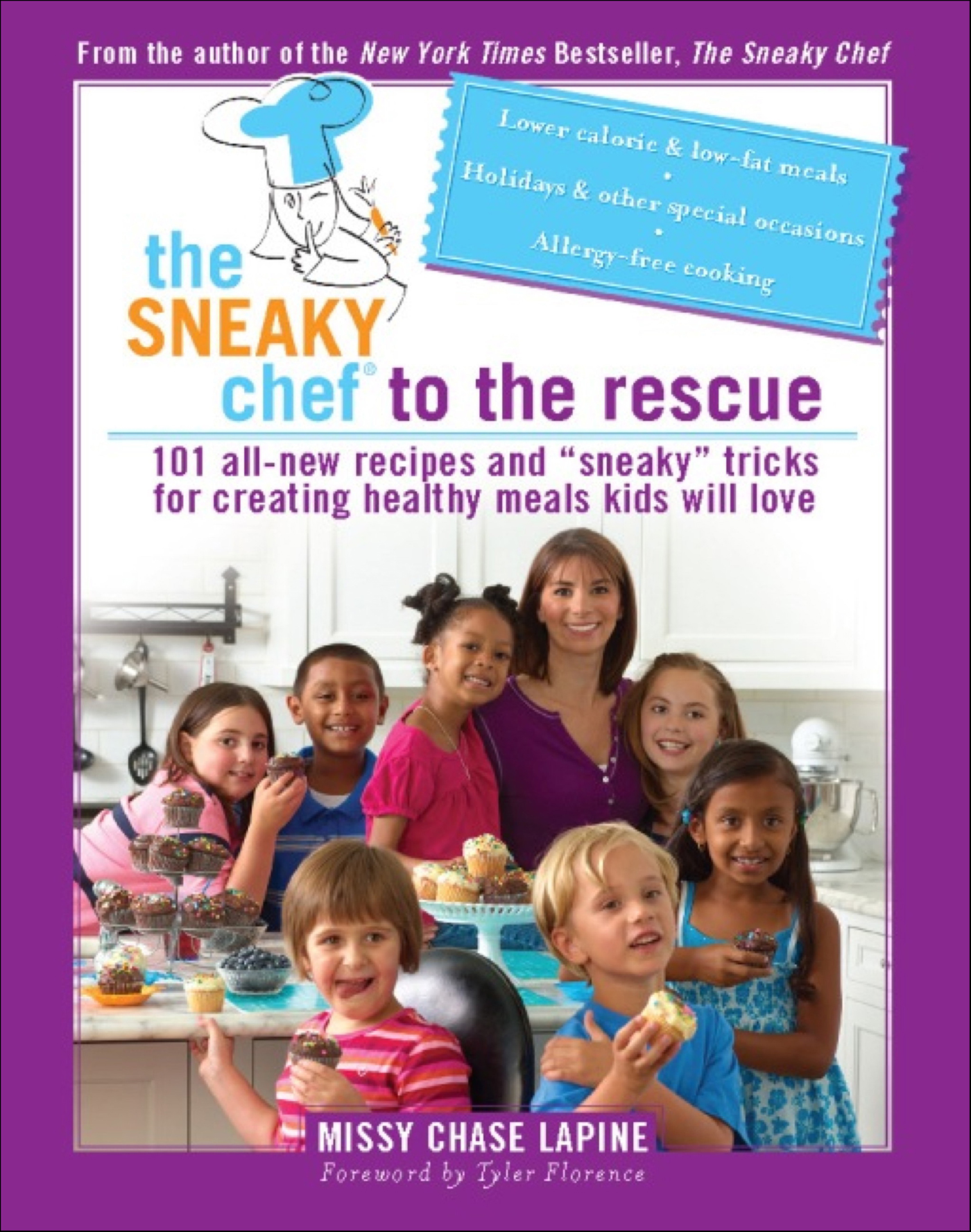 This image is the cover for the book Sneaky Chef to the Rescue