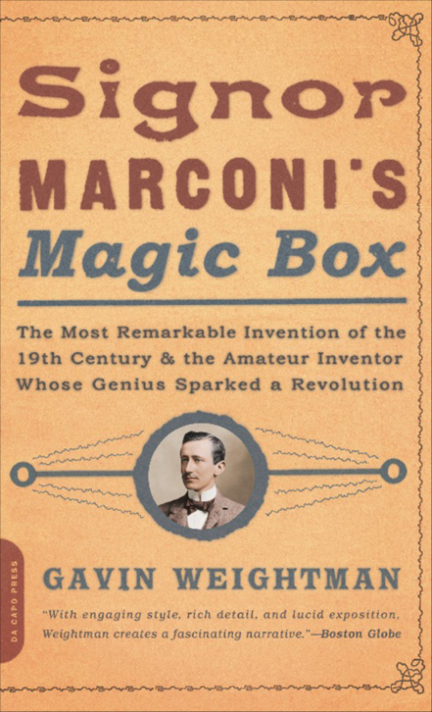 This image is the cover for the book Signor Marconi's Magic Box
