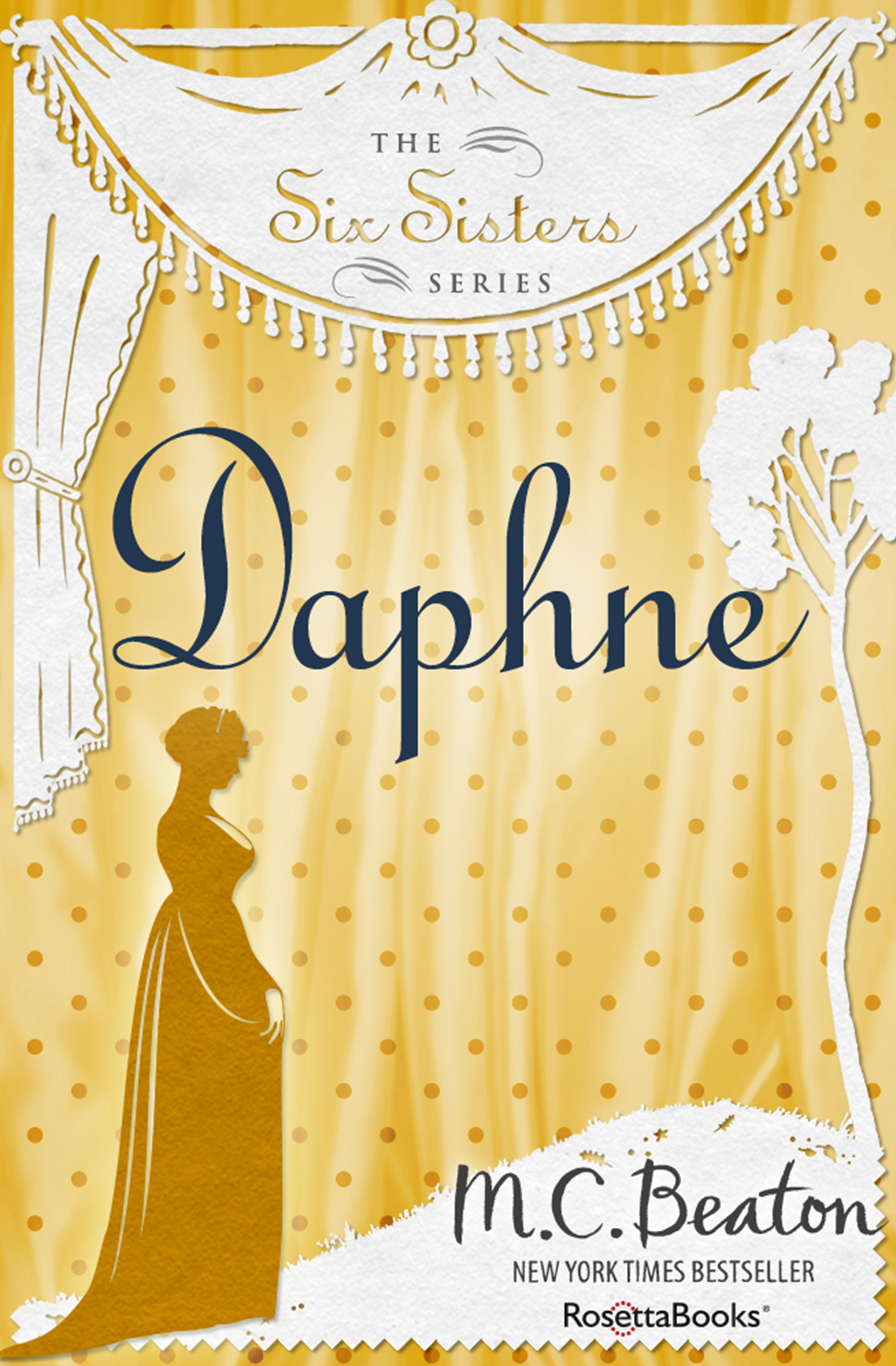 This image is the cover for the book Daphne, The Six Sisters Series