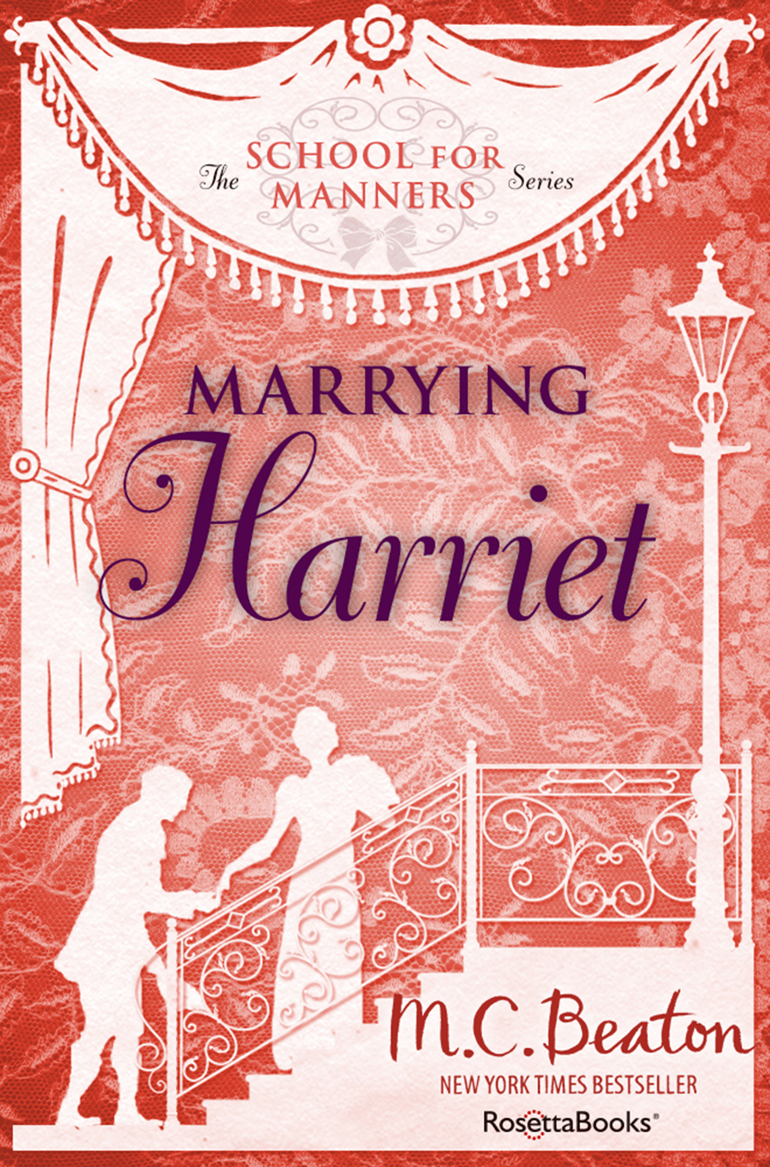 This image is the cover for the book Marrying Harriet, The School for Manners Series