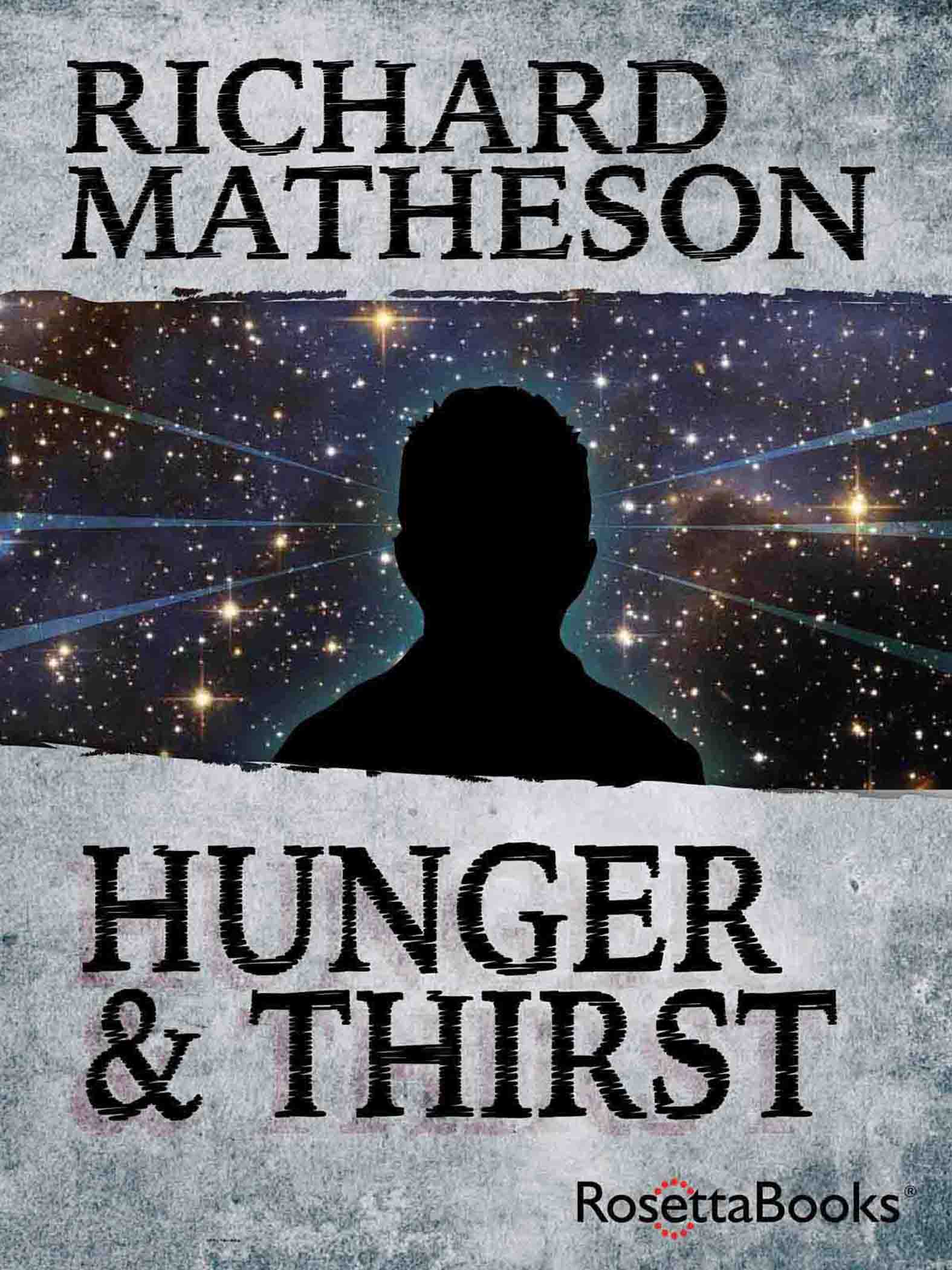 This image is the cover for the book Hunger & Thirst