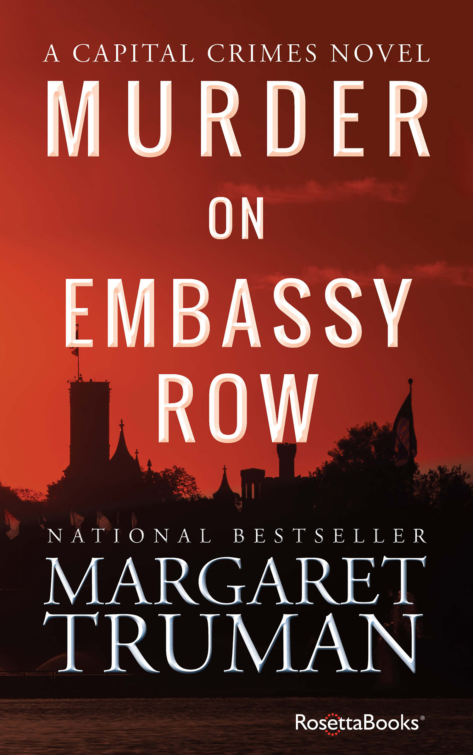 This image is the cover for the book Murder on Embassy Row, Capital Crimes