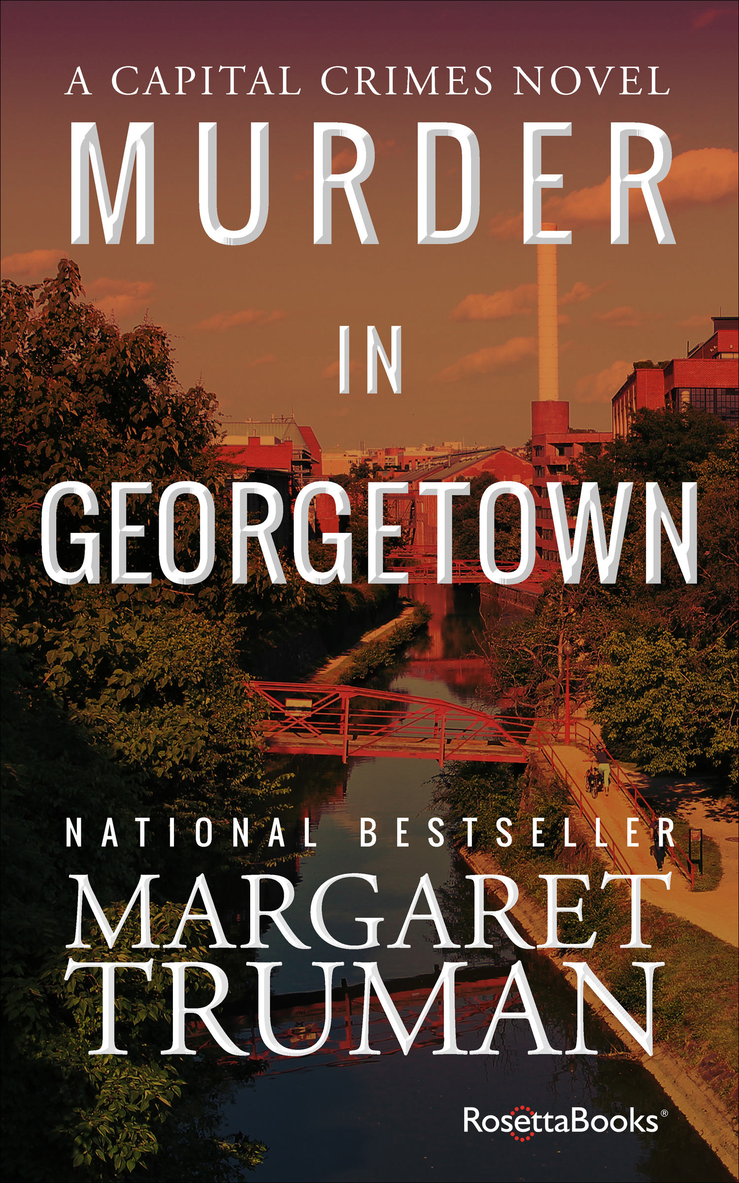 This image is the cover for the book Murder in Georgetown, Capital Crimes