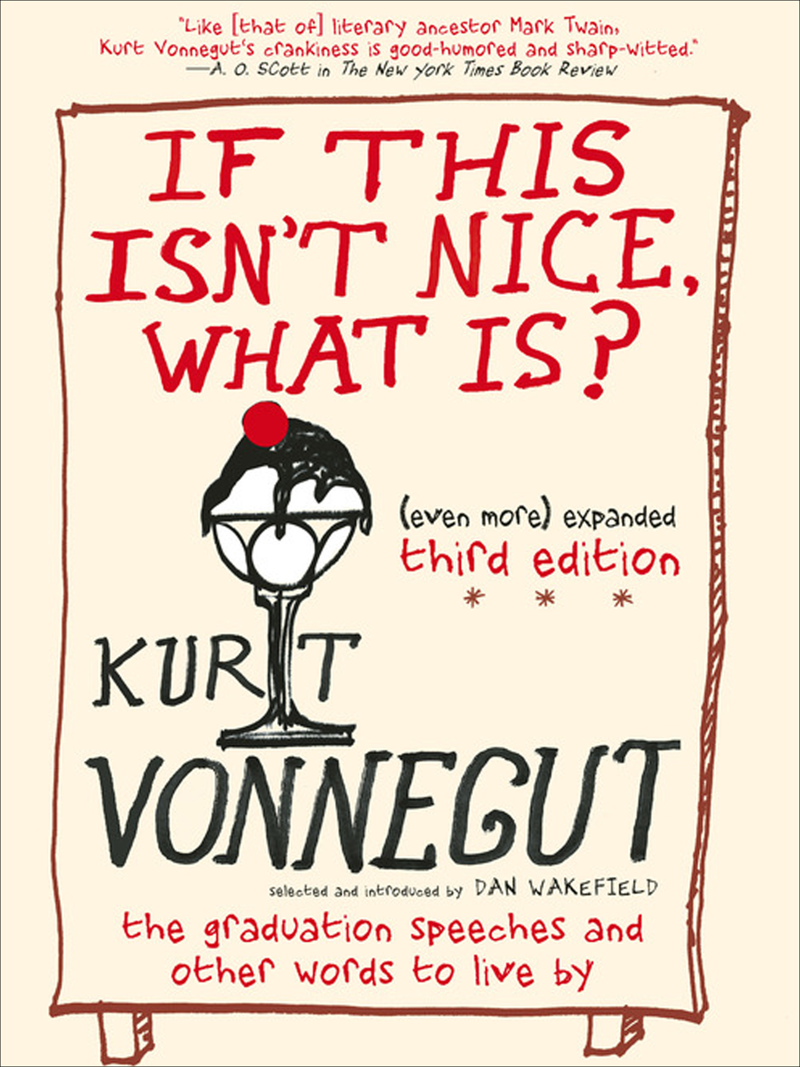 This image is the cover for the book If This Isn't Nice, What Is?