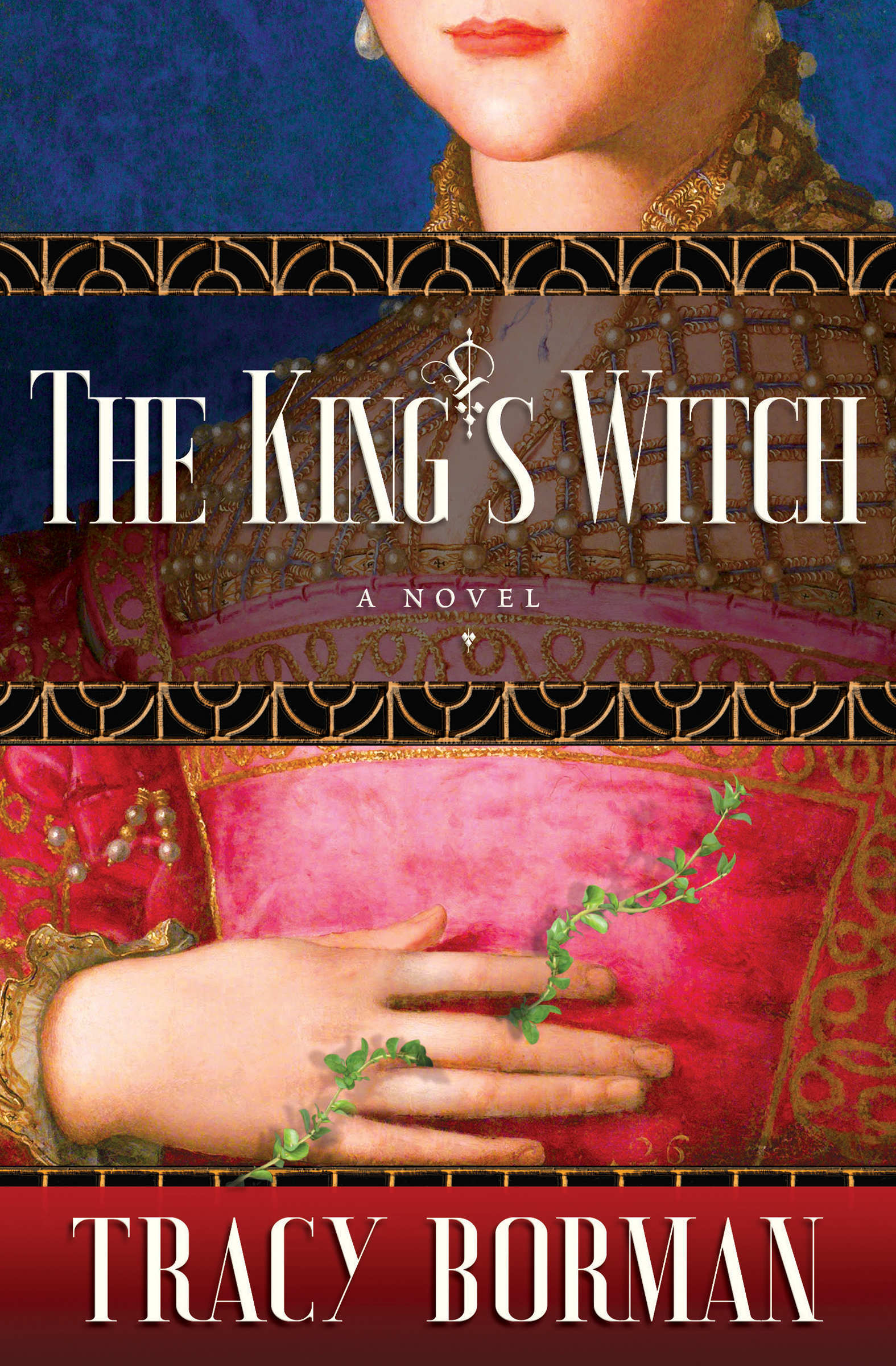 This image is the cover for the book King's Witch, Frances Gorges Historical Trilogy