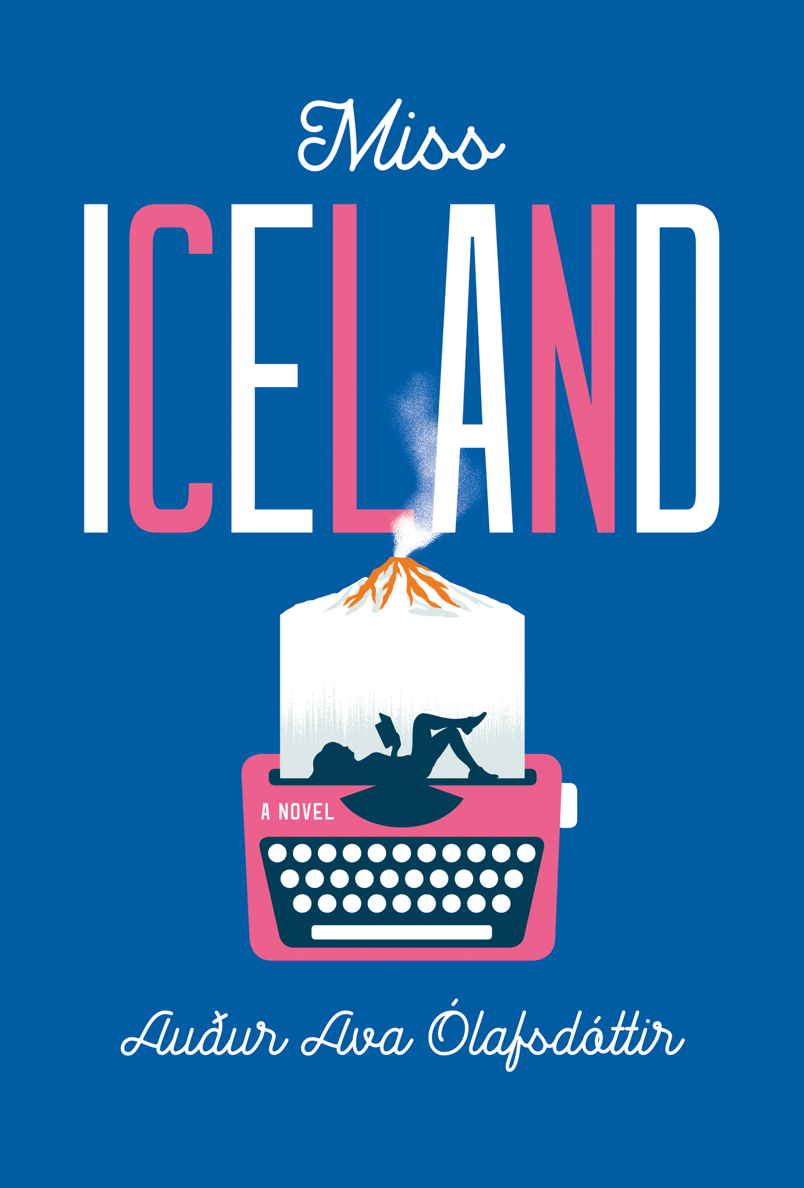 This image is the cover for the book Miss Iceland