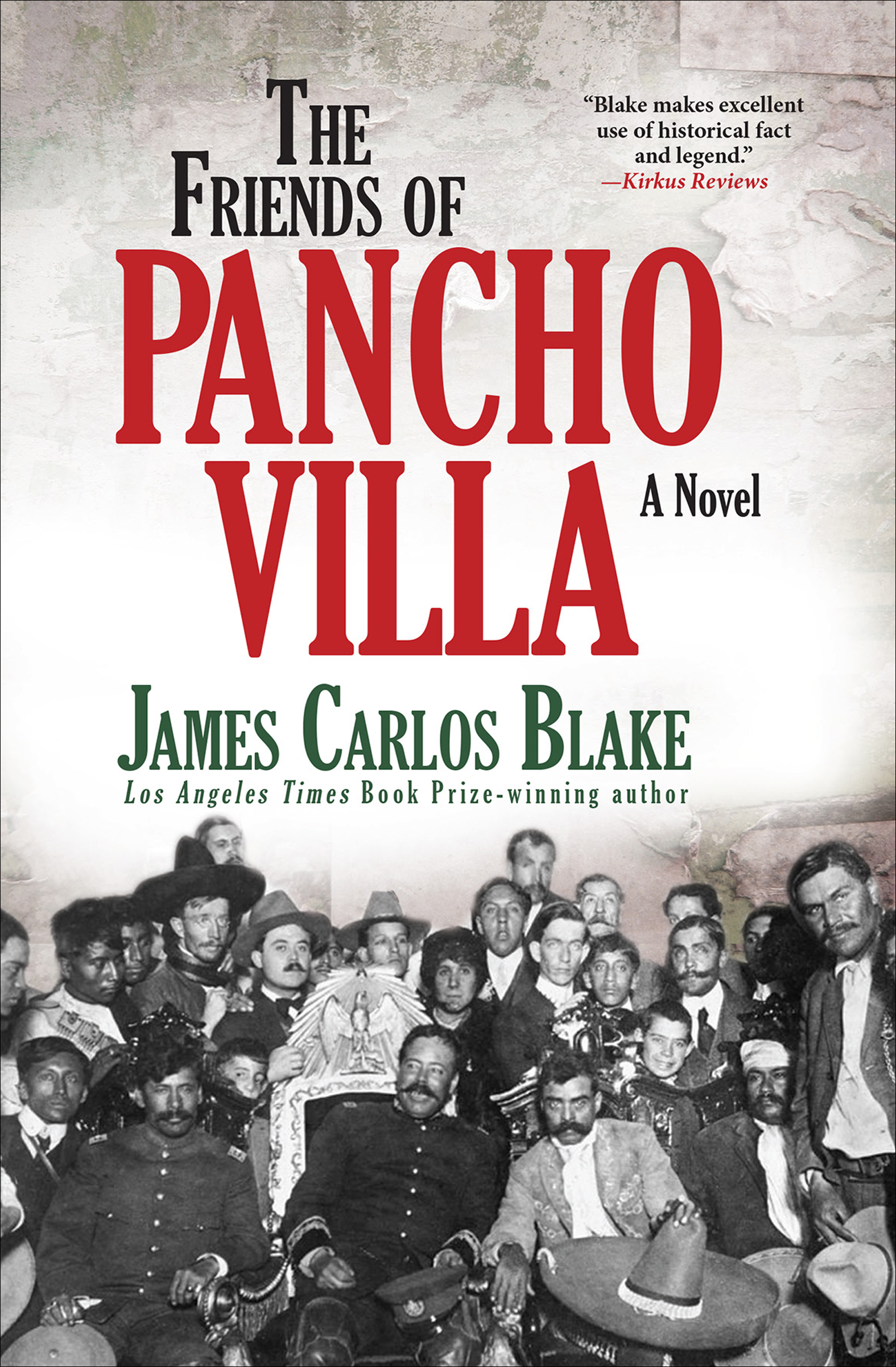 This image is the cover for the book Friends of Pancho Villa