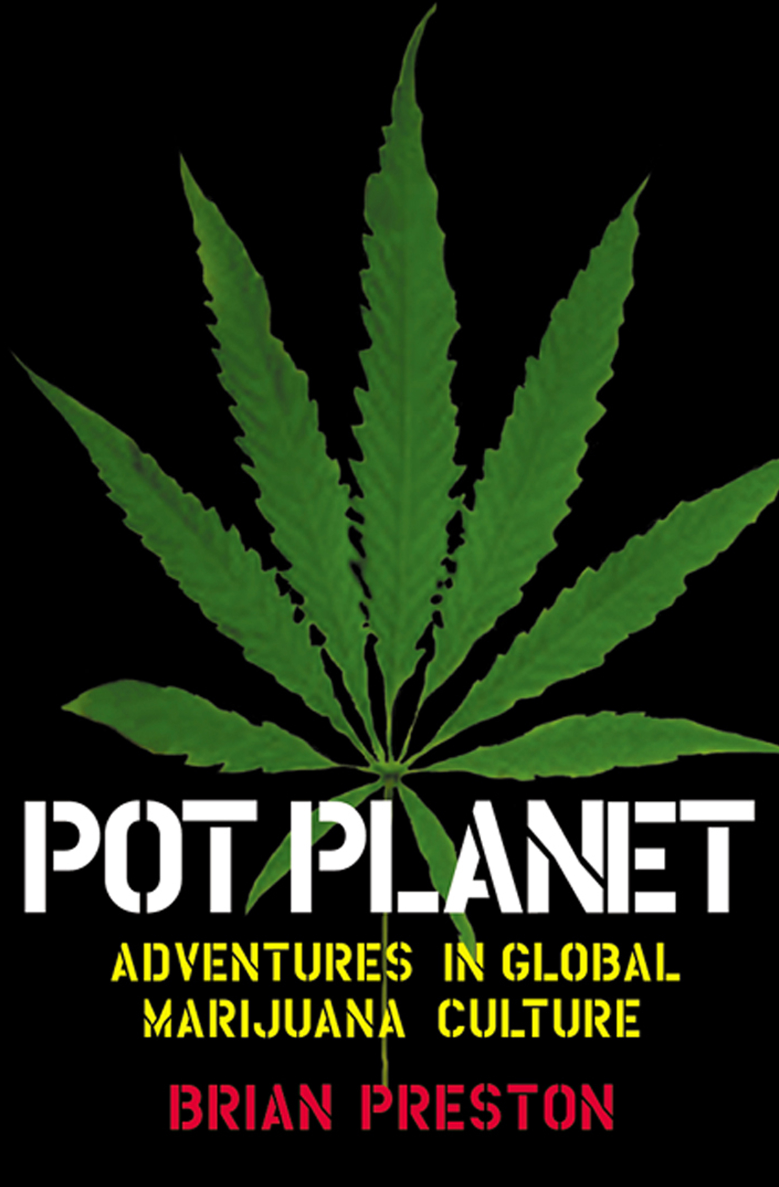 This image is the cover for the book Pot Planet
