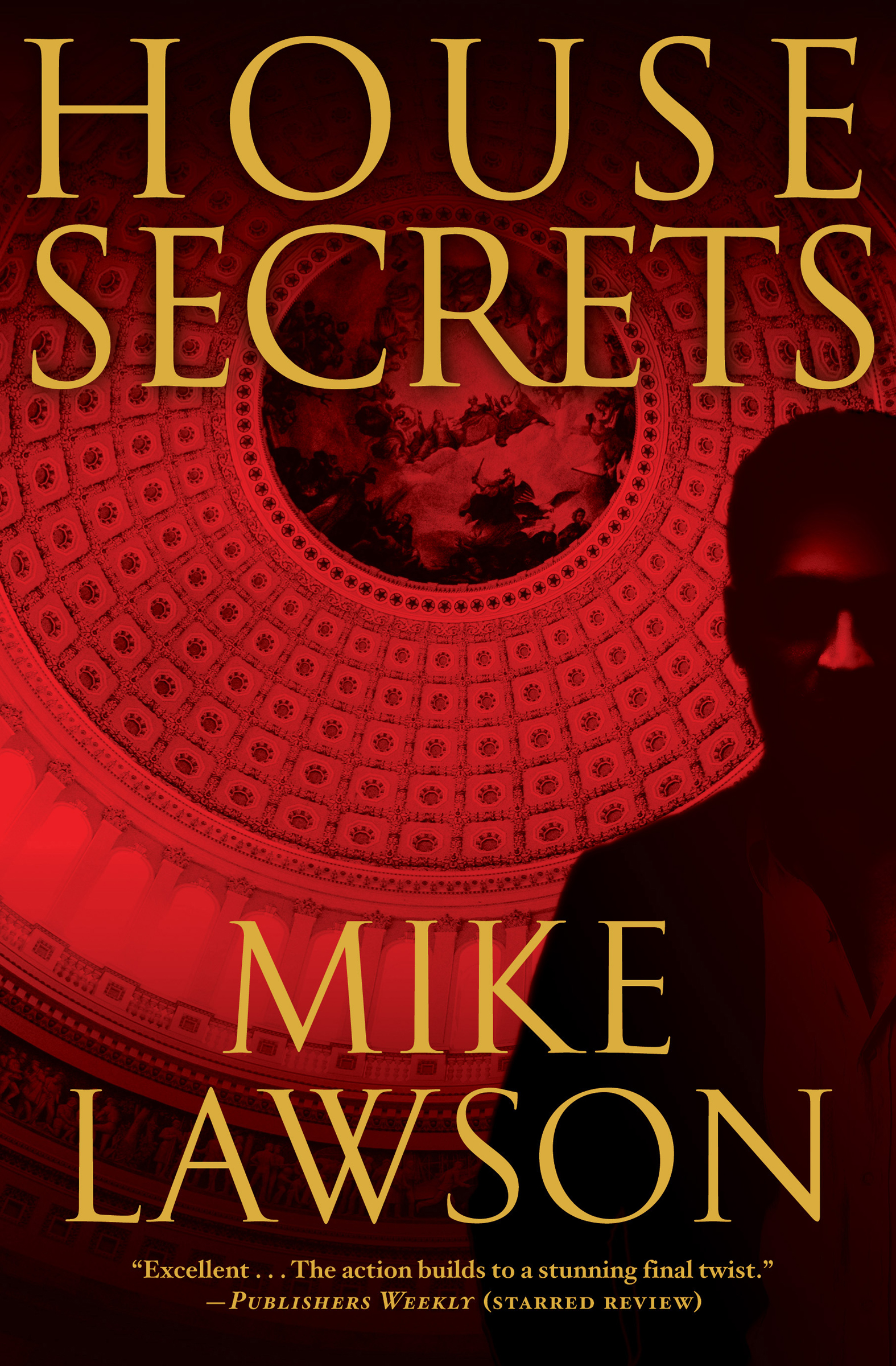 This image is the cover for the book House Secrets, The Joe DeMarco Thrillers