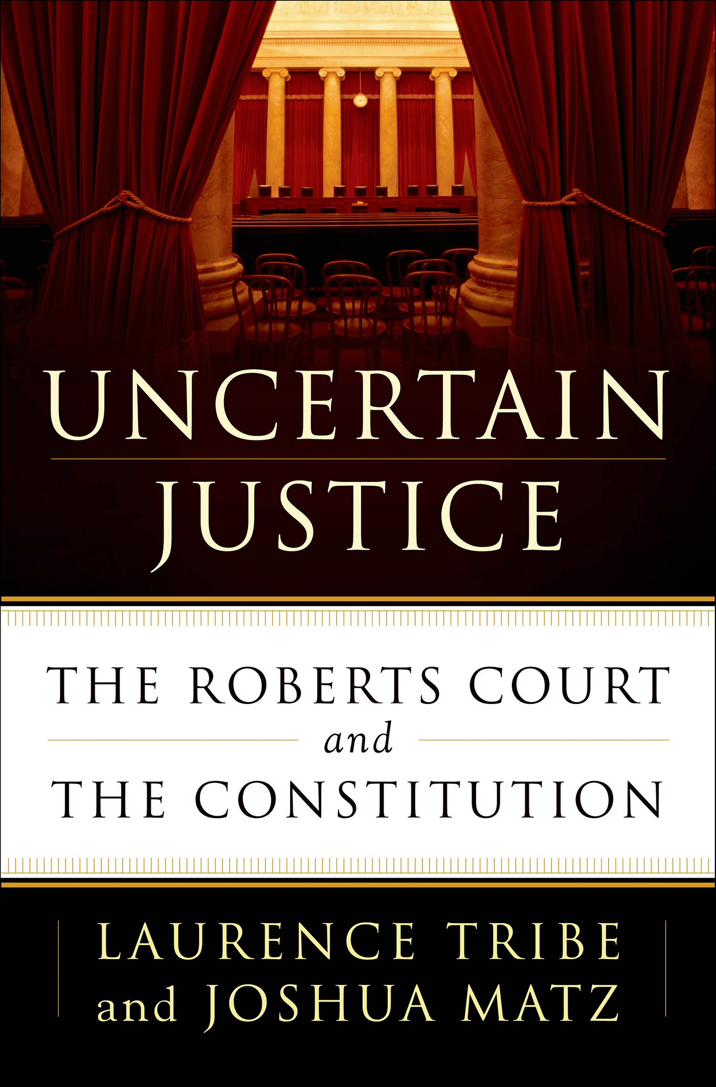 This image is the cover for the book Uncertain Justice