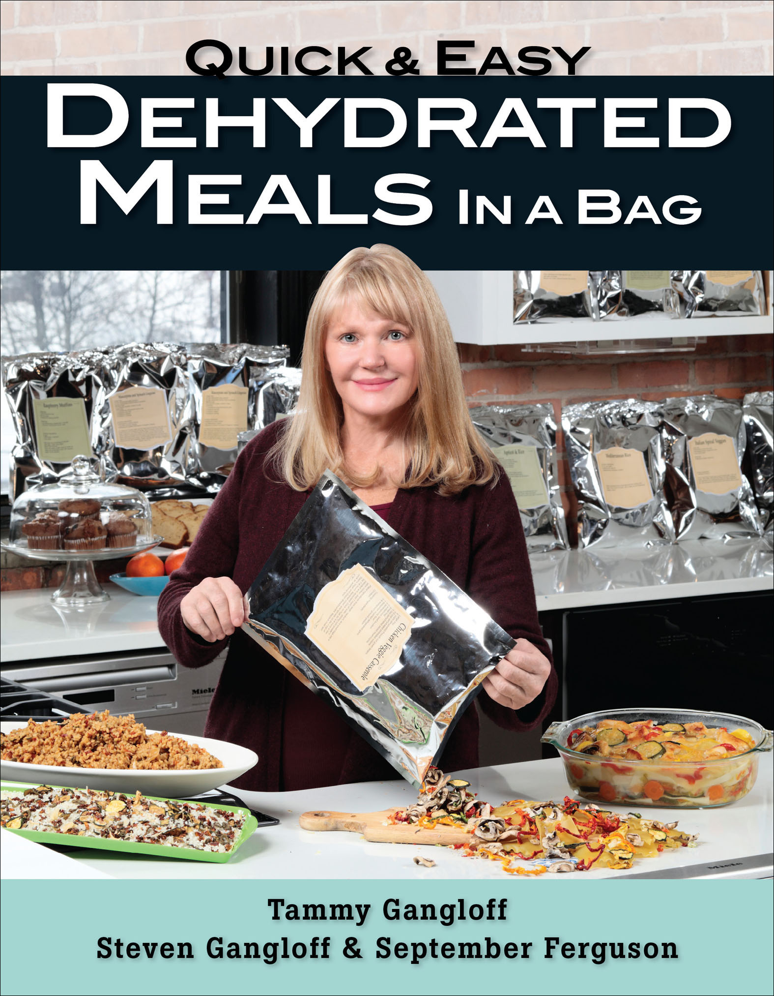 This image is the cover for the book Quick & Easy Dehydrated Meals in a Bag