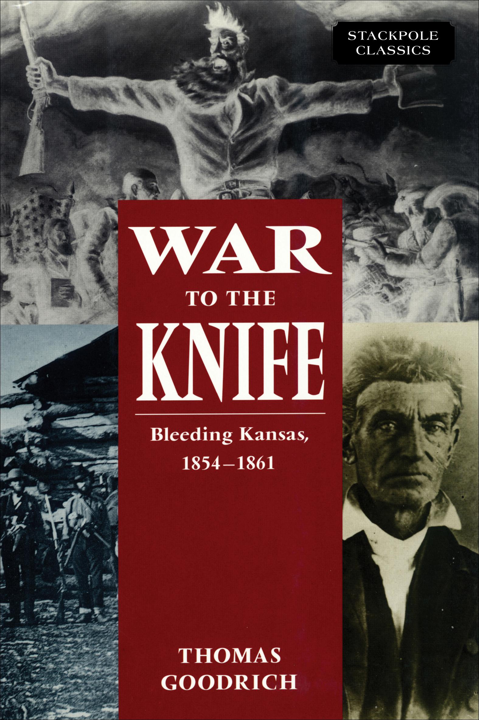 This image is the cover for the book War to the Knife, Stackpole Classics