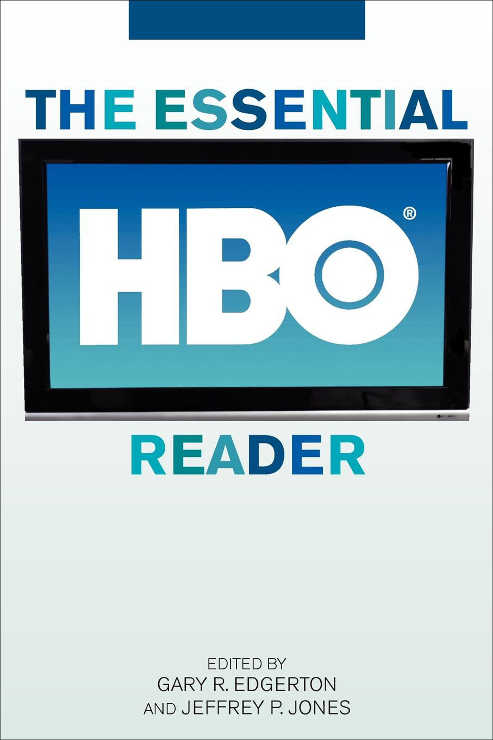 This image is the cover for the book Essential HBO Reader, Essential Readers in Contemporary Media and Culture