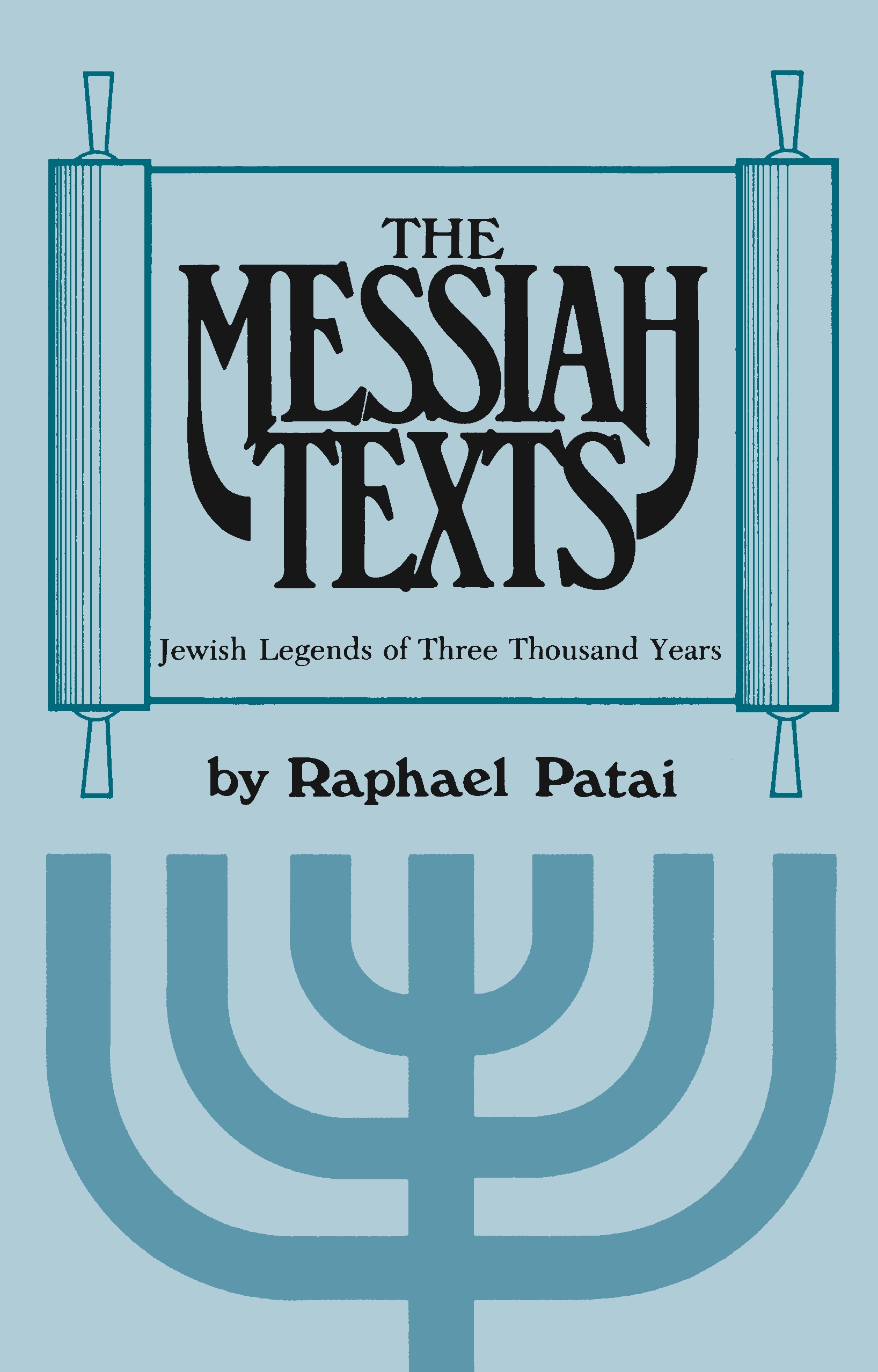 This image is the cover for the book Messiah Texts