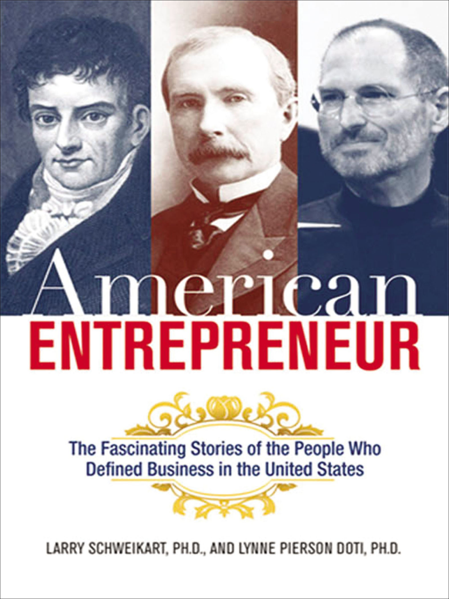 This image is the cover for the book American Entrepreneur