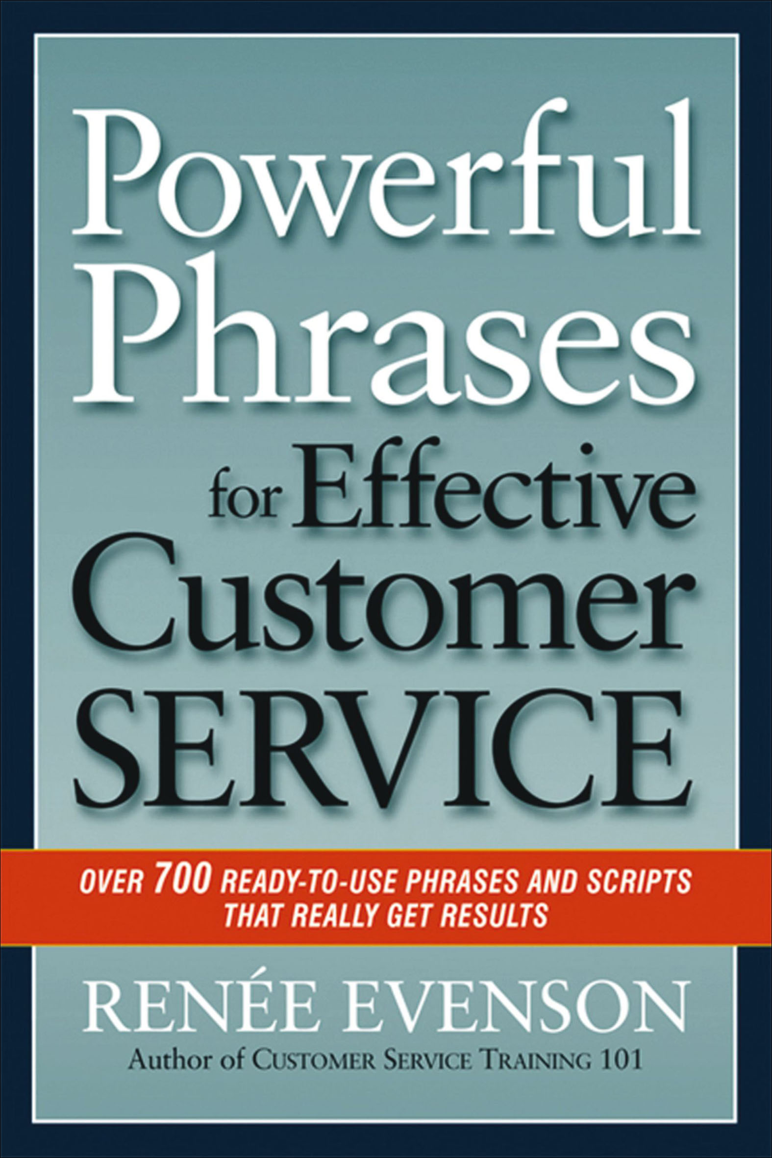 This image is the cover for the book Powerful Phrases for Effective Customer Service