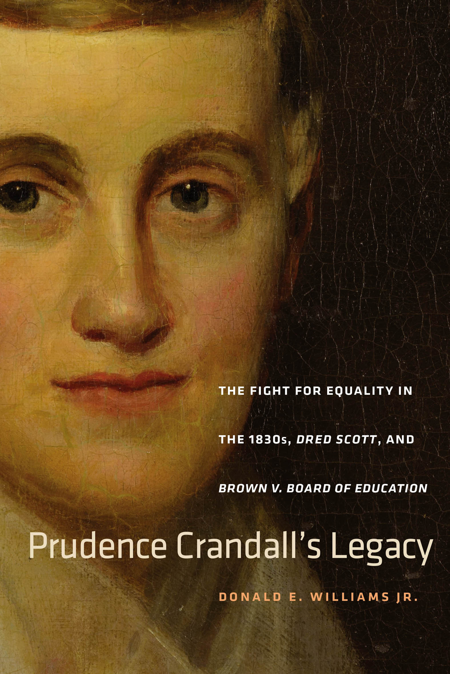 This image is the cover for the book Prudence Crandall's Legacy