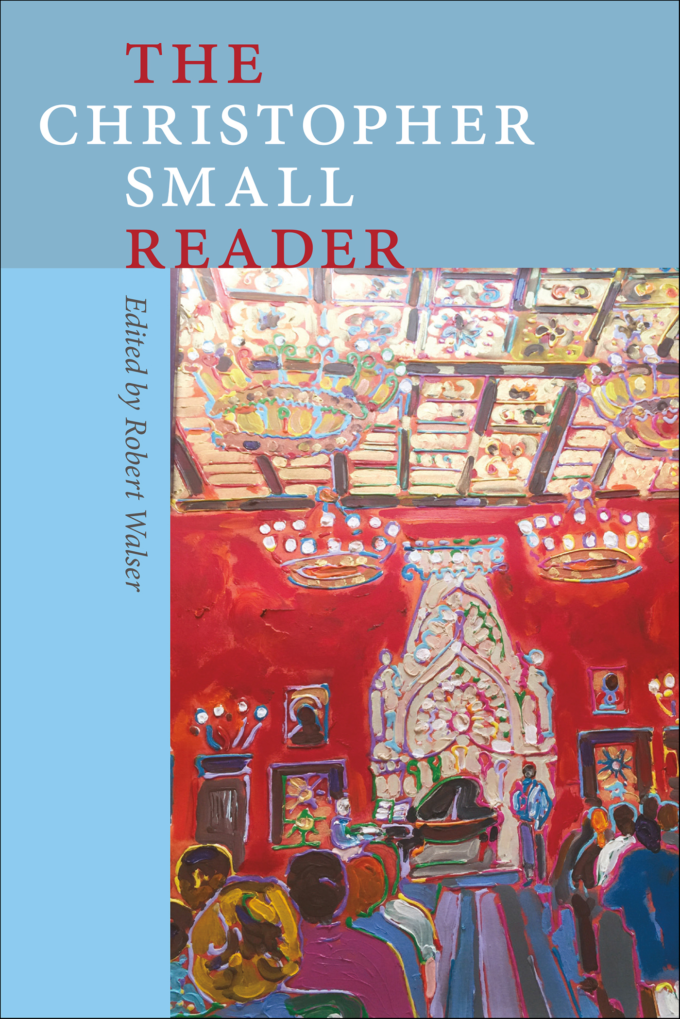 This image is the cover for the book Christopher Small Reader