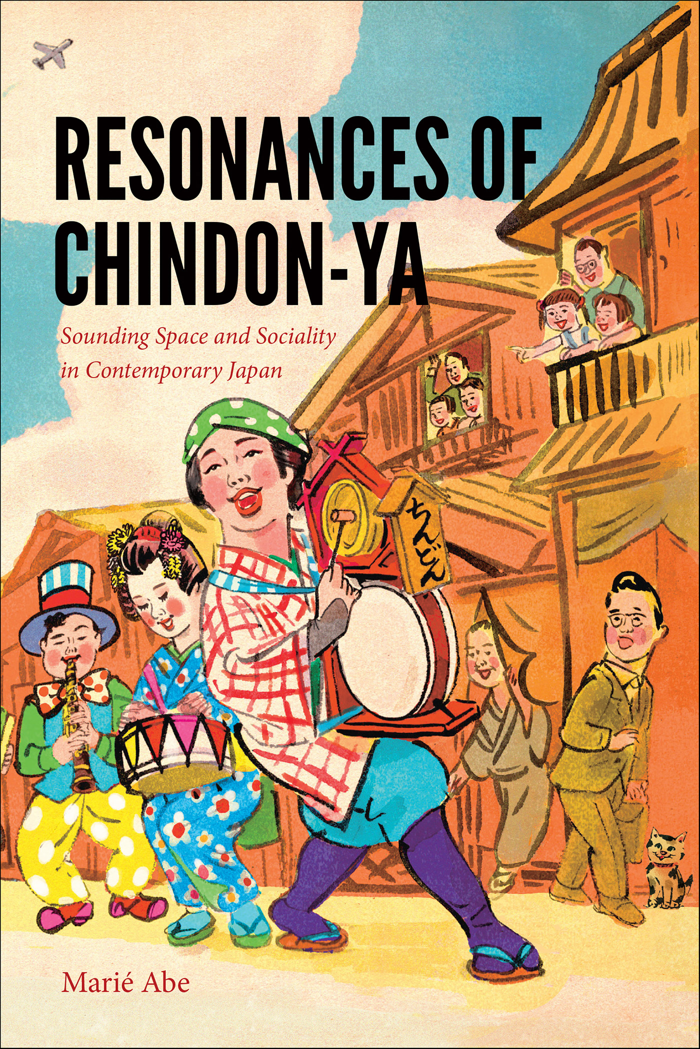 This image is the cover for the book Resonances of Chindon-ya