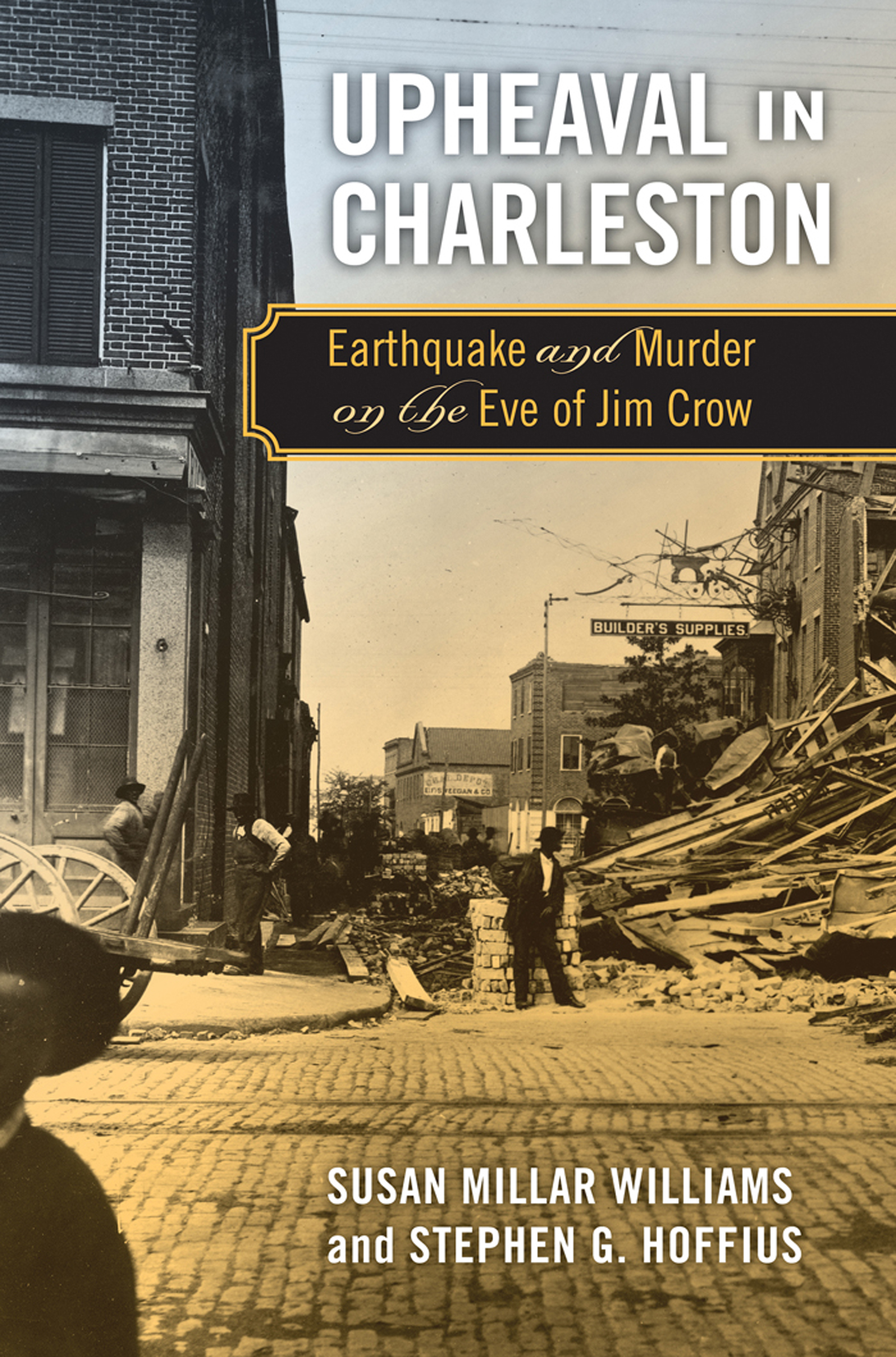 This image is the cover for the book Upheaval in Charleston