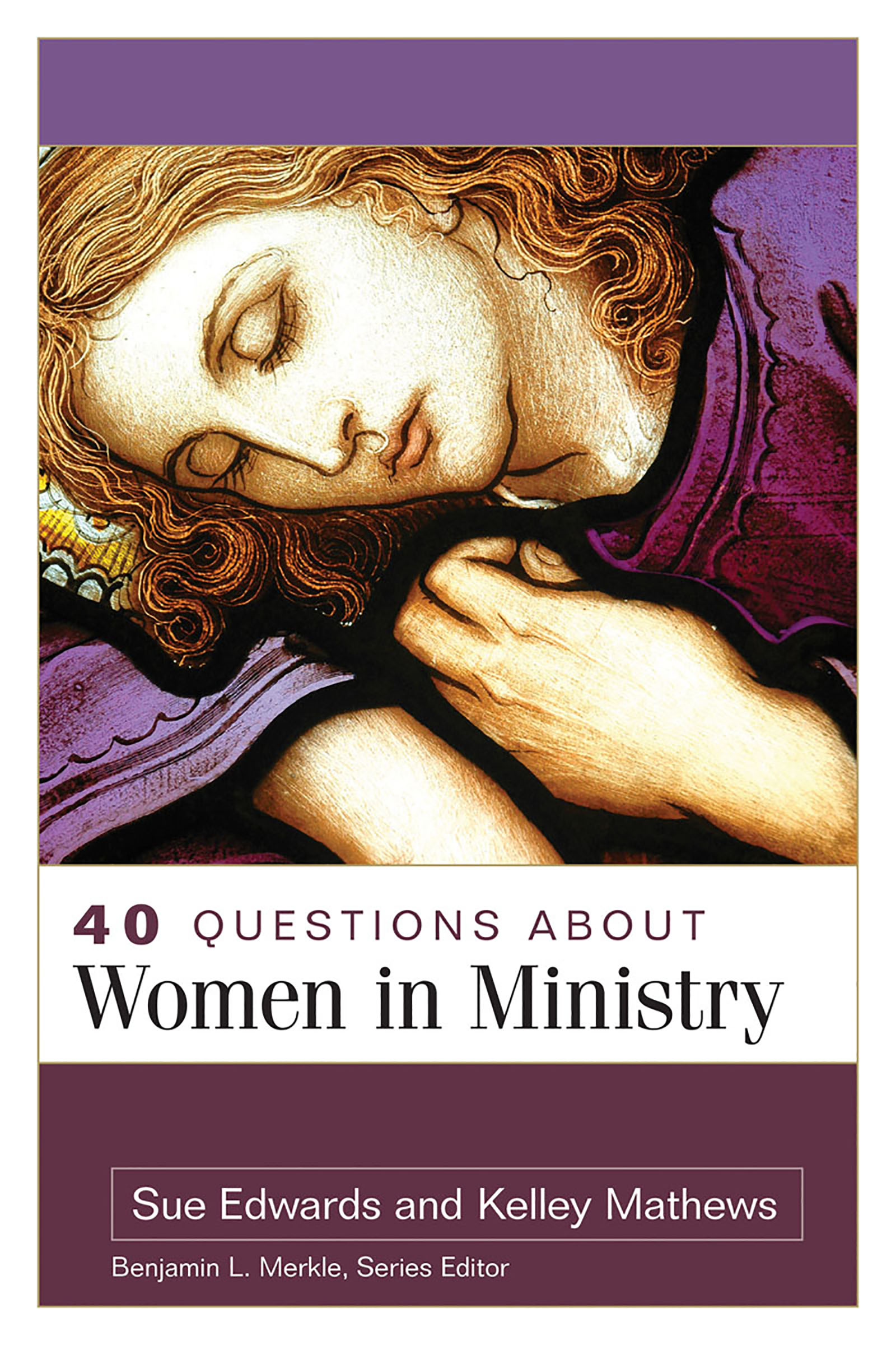 This image is the cover for the book 40 Questions About Women in Ministry, 40 Questions