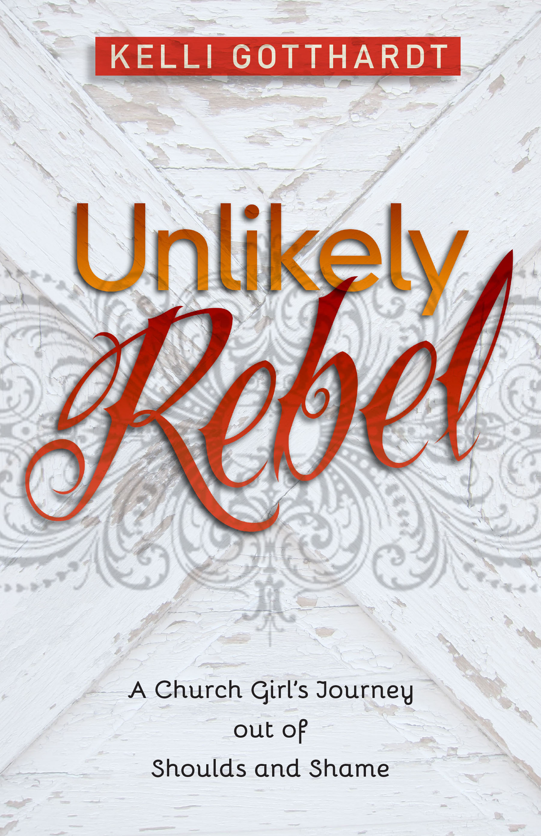 This image is the cover for the book Unlikely Rebel