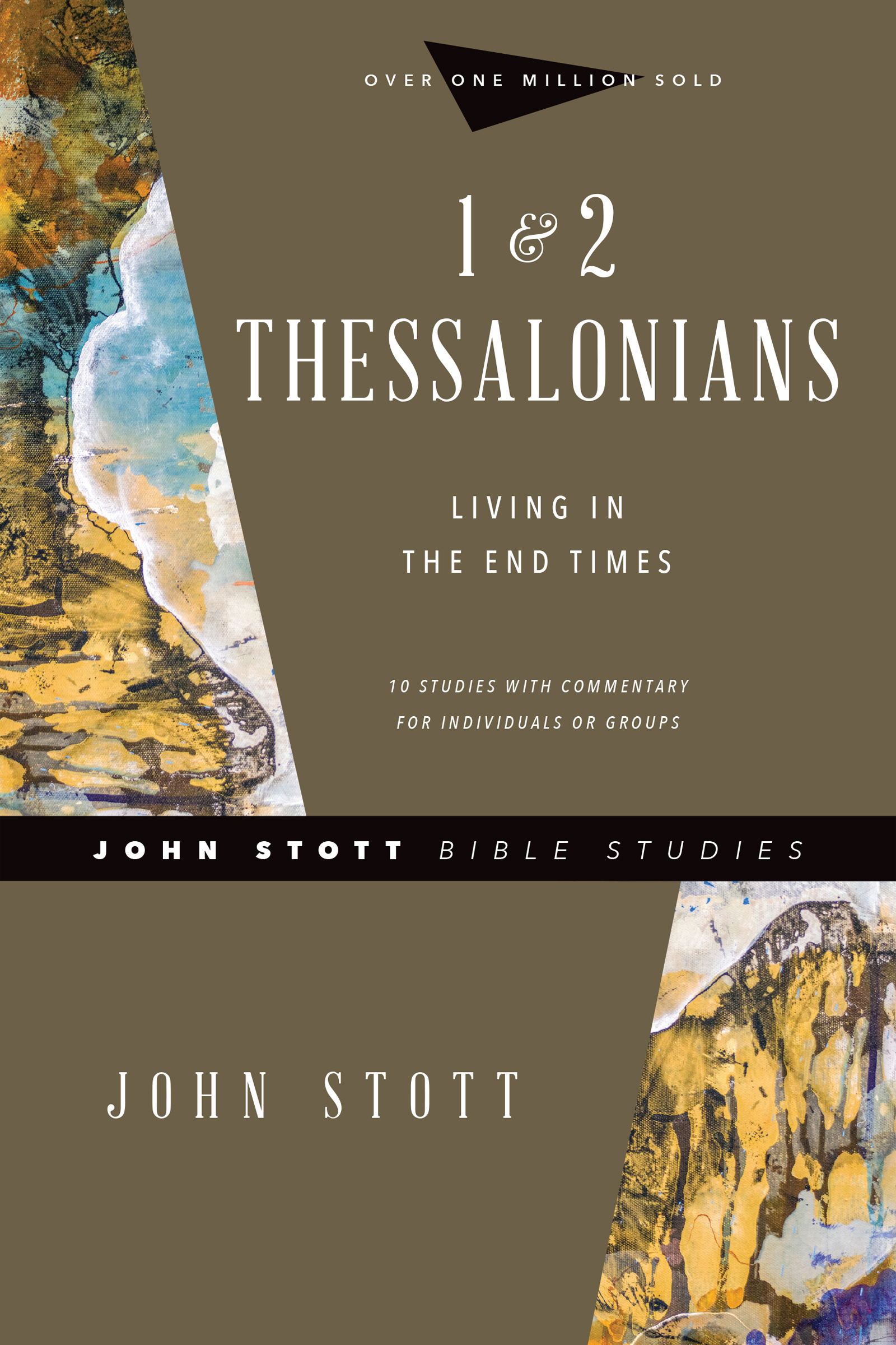 This image is the cover for the book 1 & 2 Thessalonians, John Stott Bible Studies