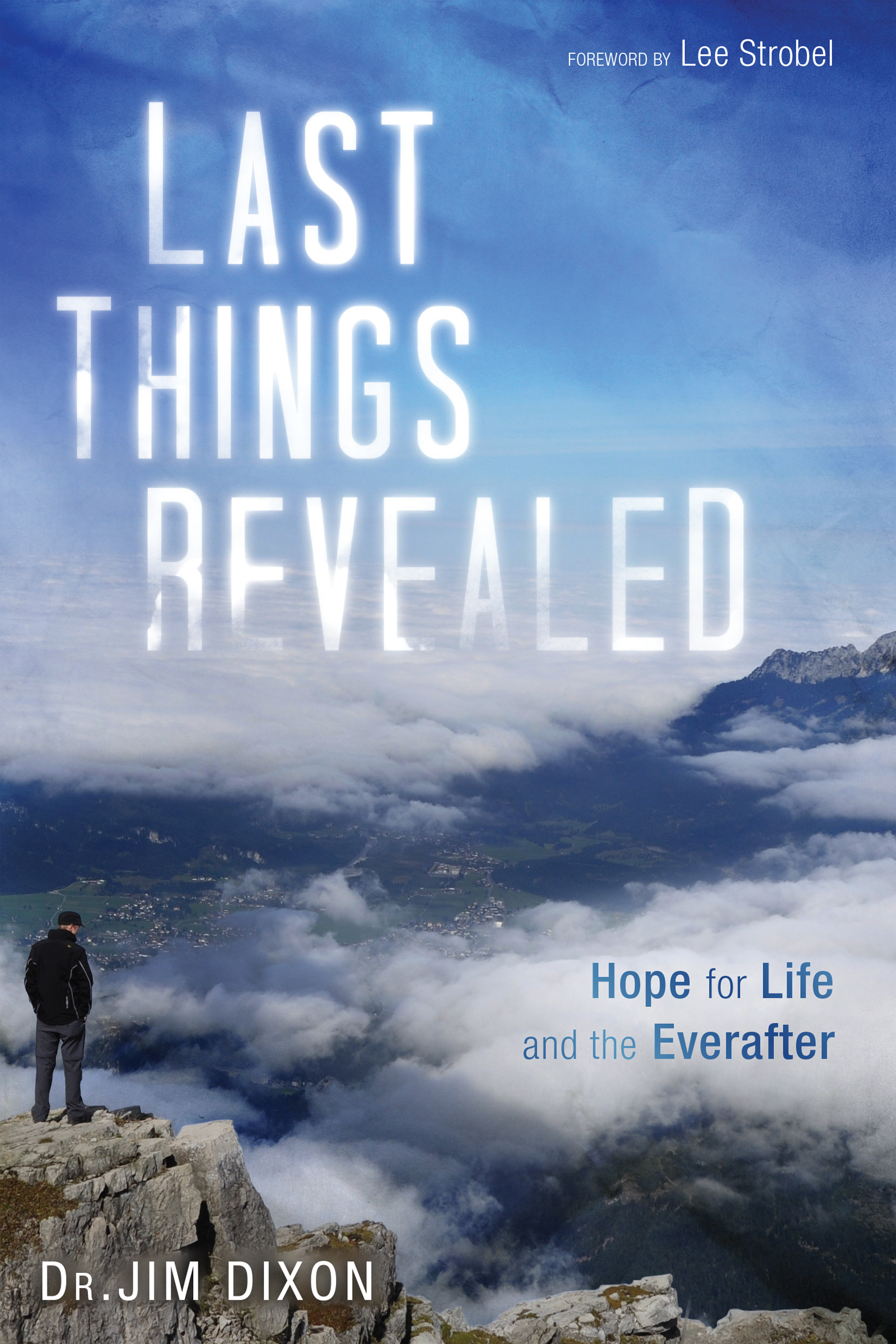 This image is the cover for the book Last Things Revealed