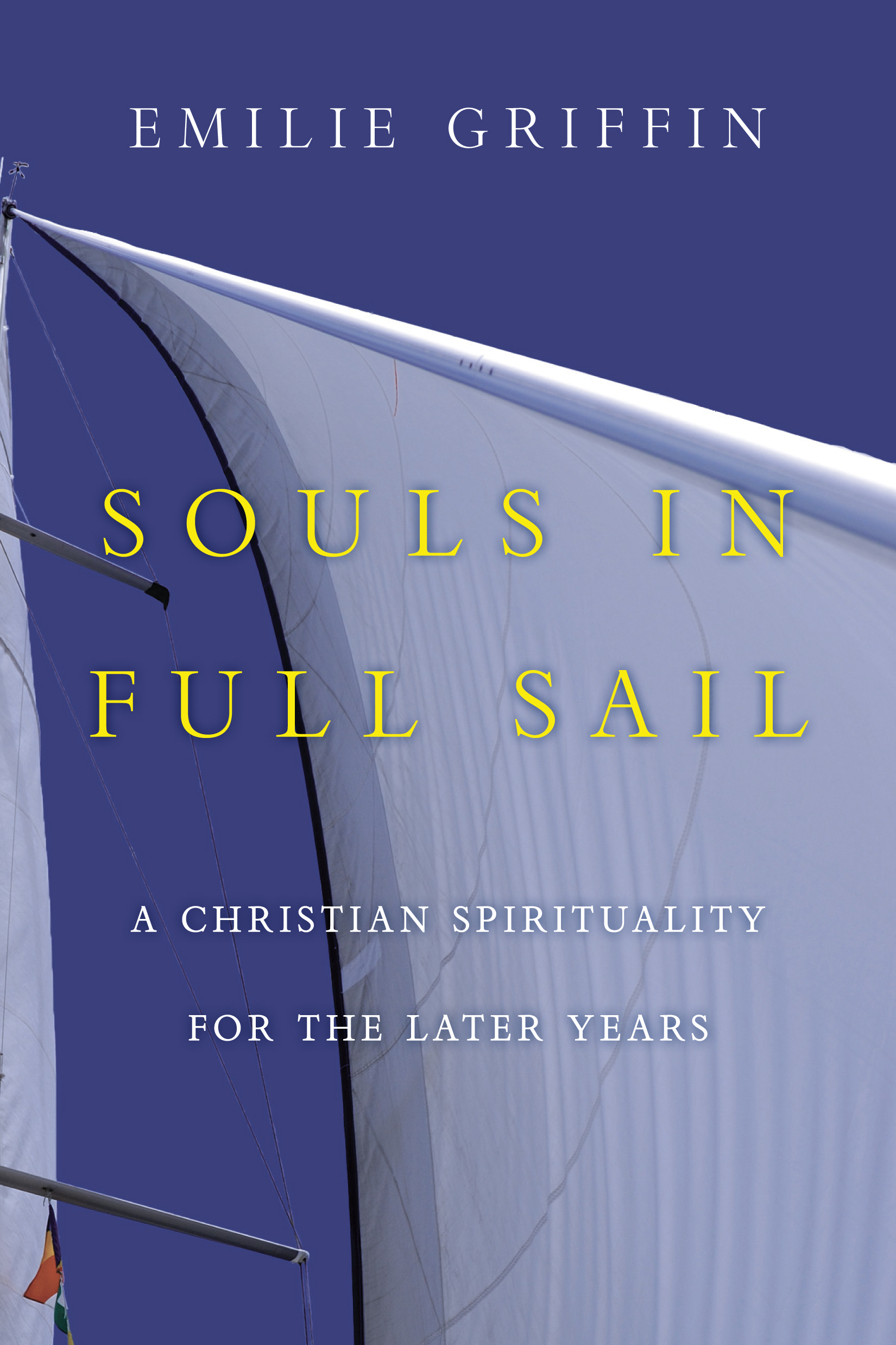 This image is the cover for the book Souls in Full Sail