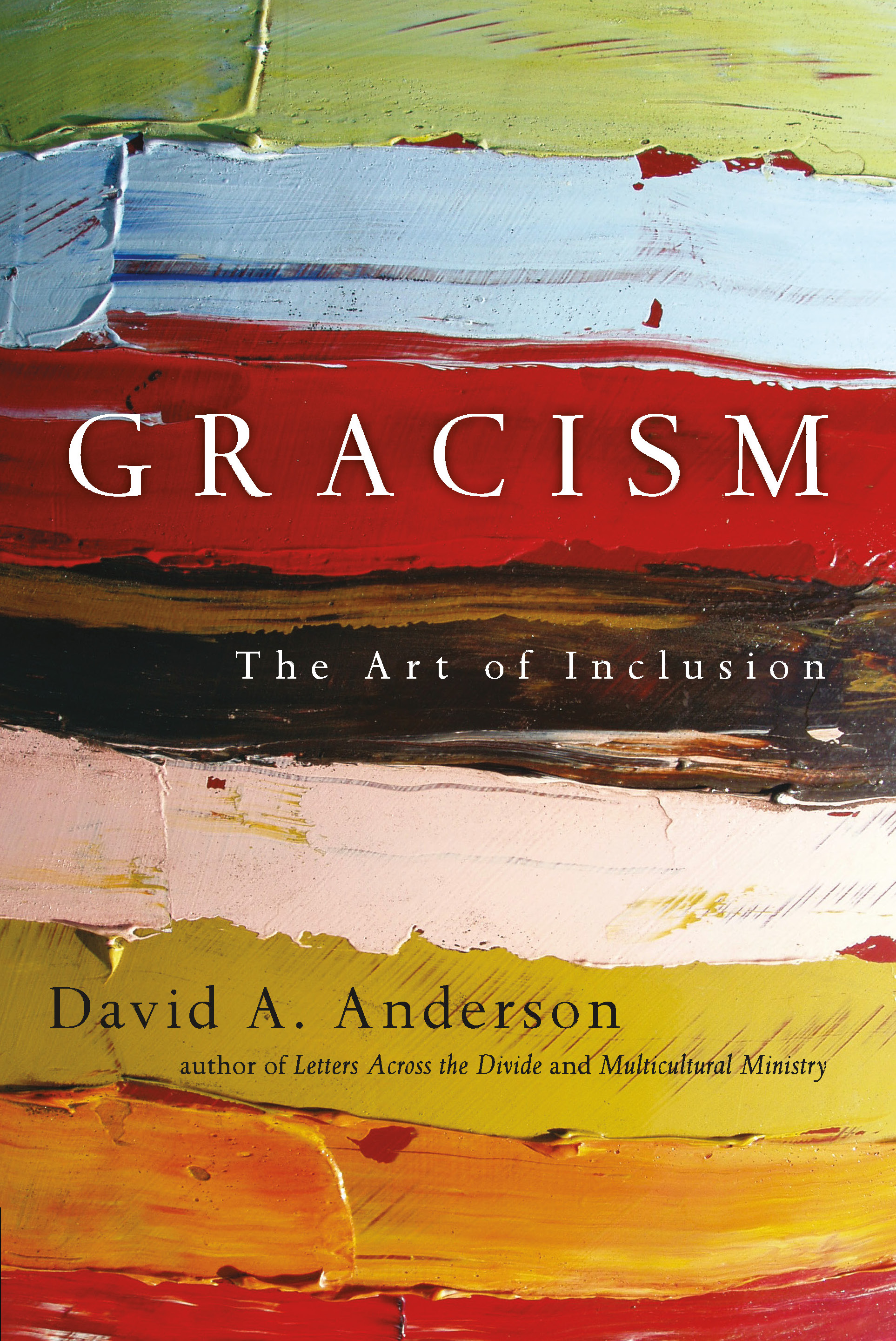 This image is the cover for the book Gracism, BridgeLeader Books