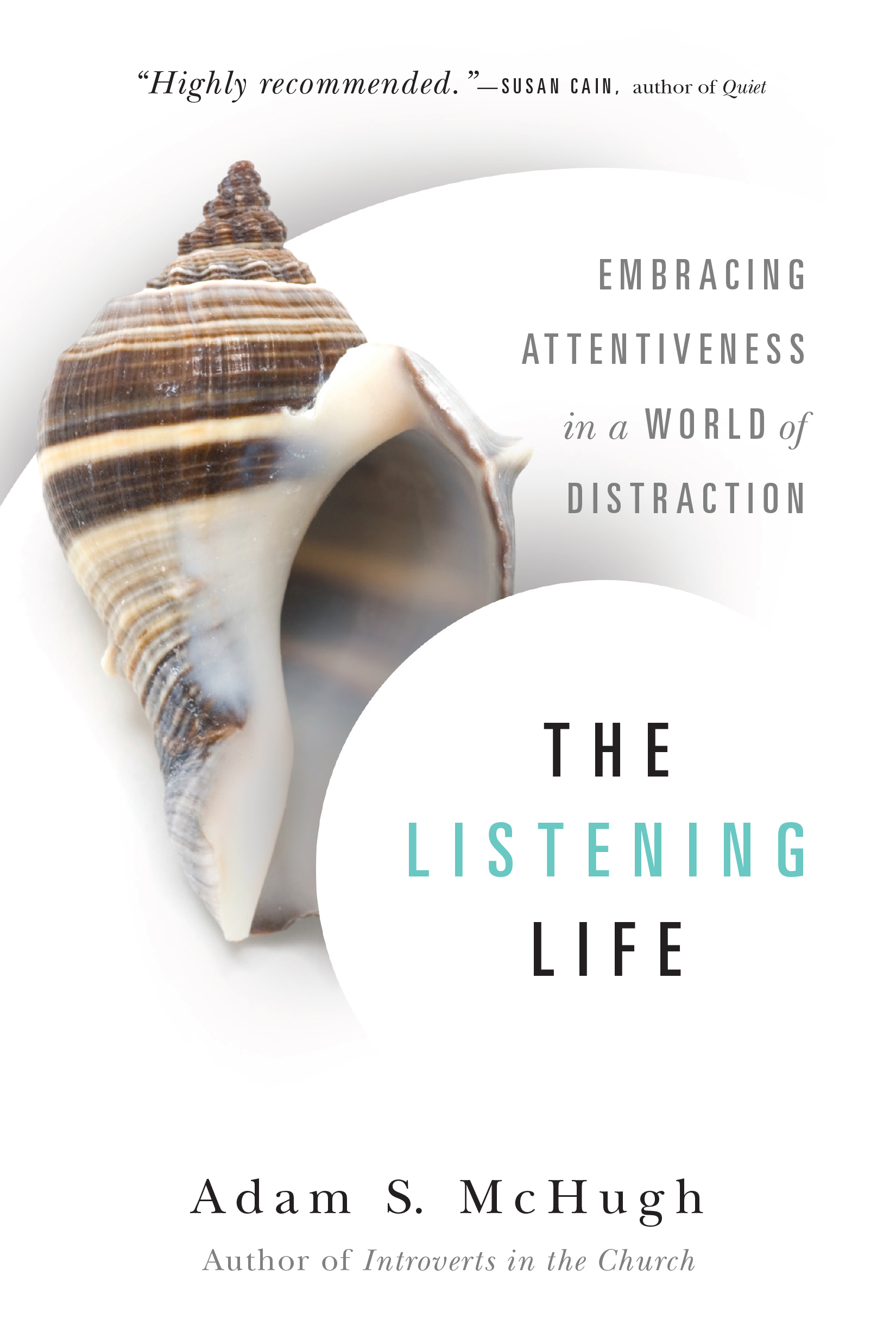 This image is the cover for the book The Listening Life