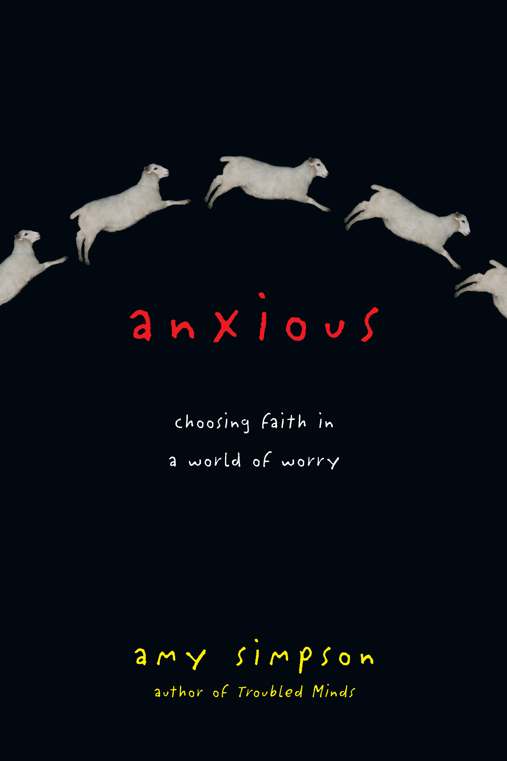This image is the cover for the book Anxious