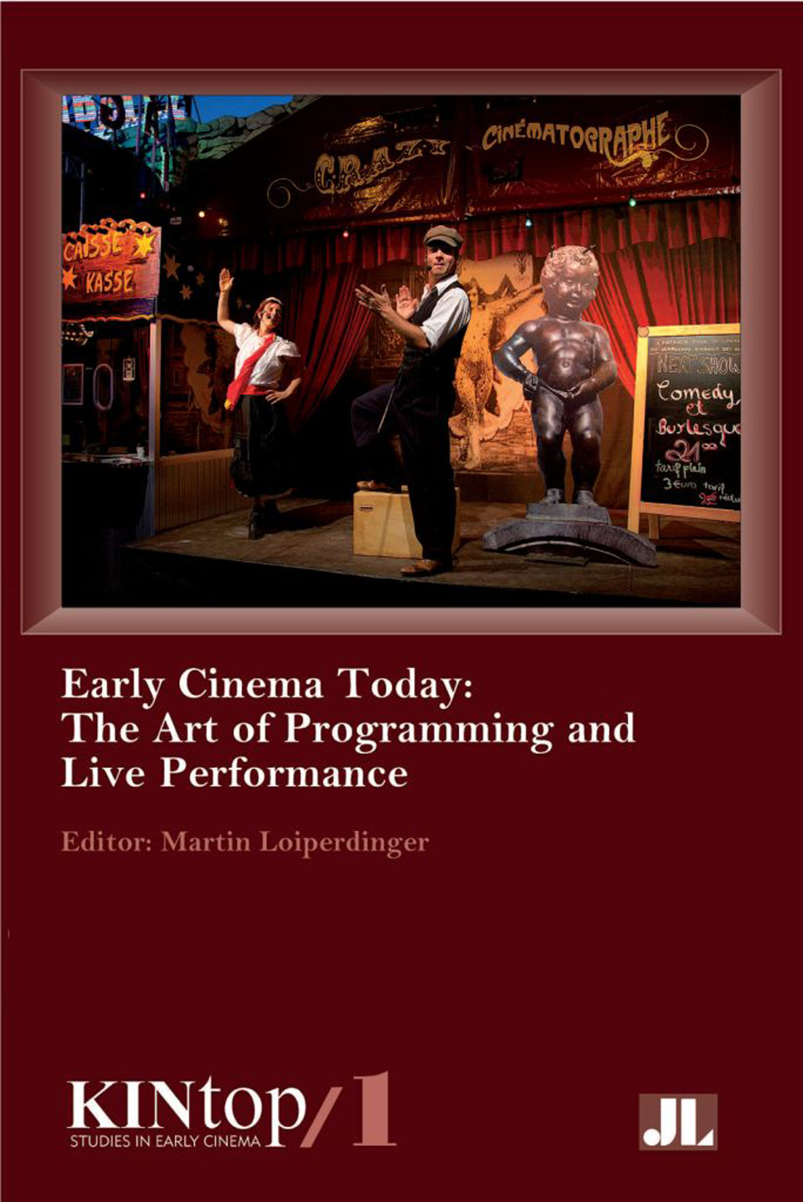 This image is the cover for the book Early Cinema Today, KINtop