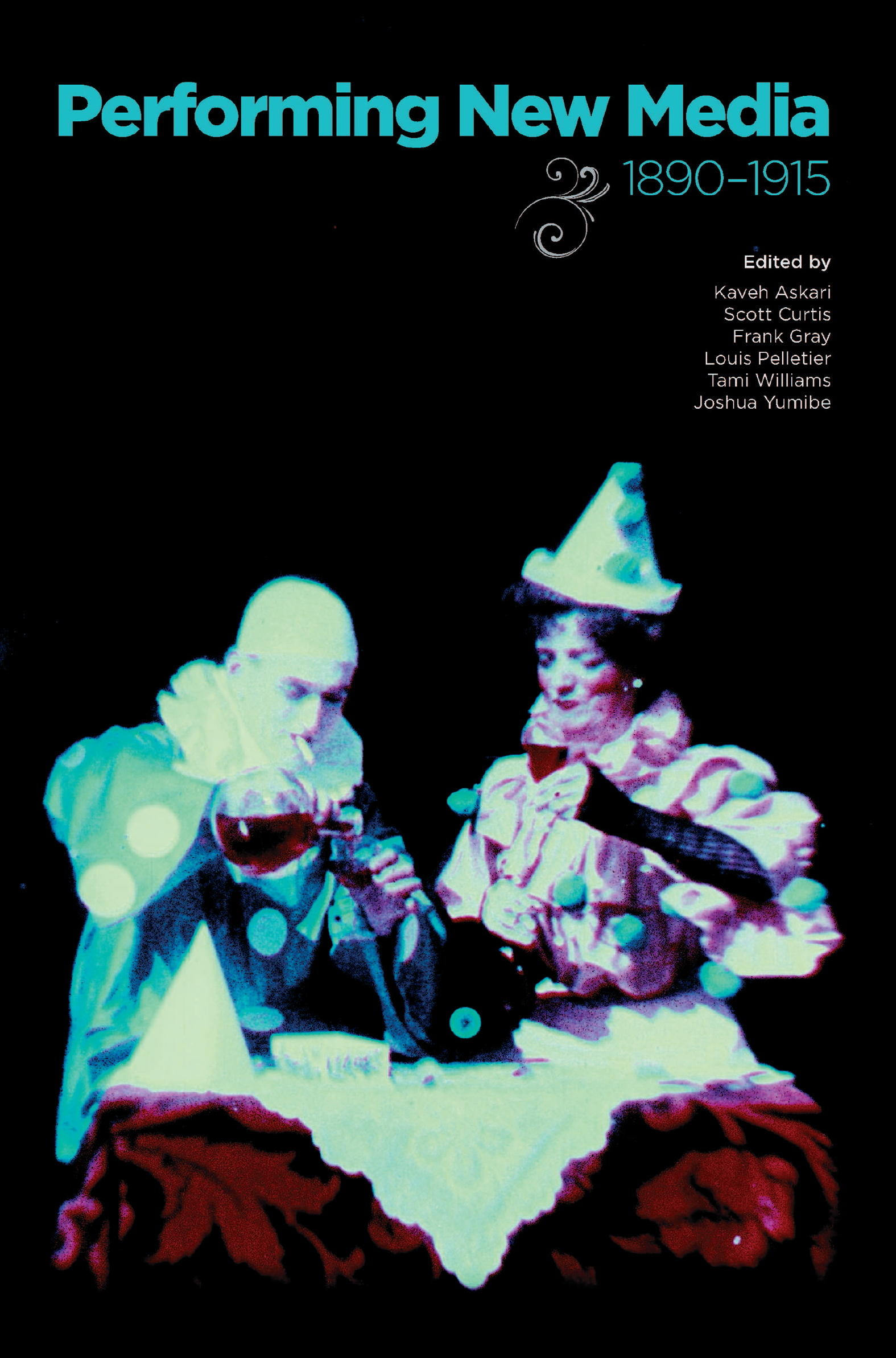 This image is the cover for the book Performing New Media, 1890–1915