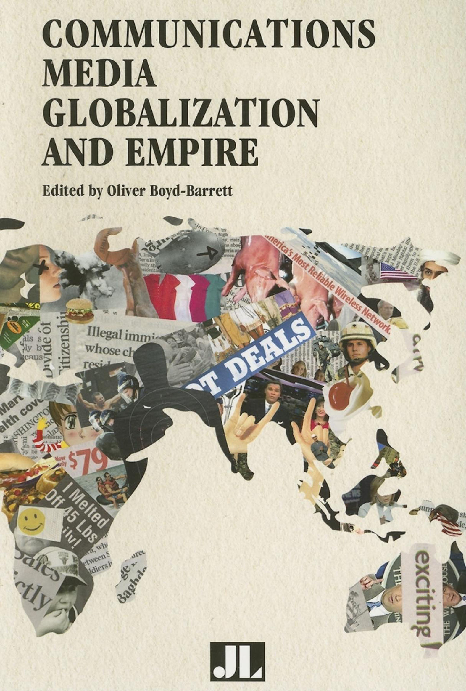 This image is the cover for the book Communications Media, Globalization, and Empire