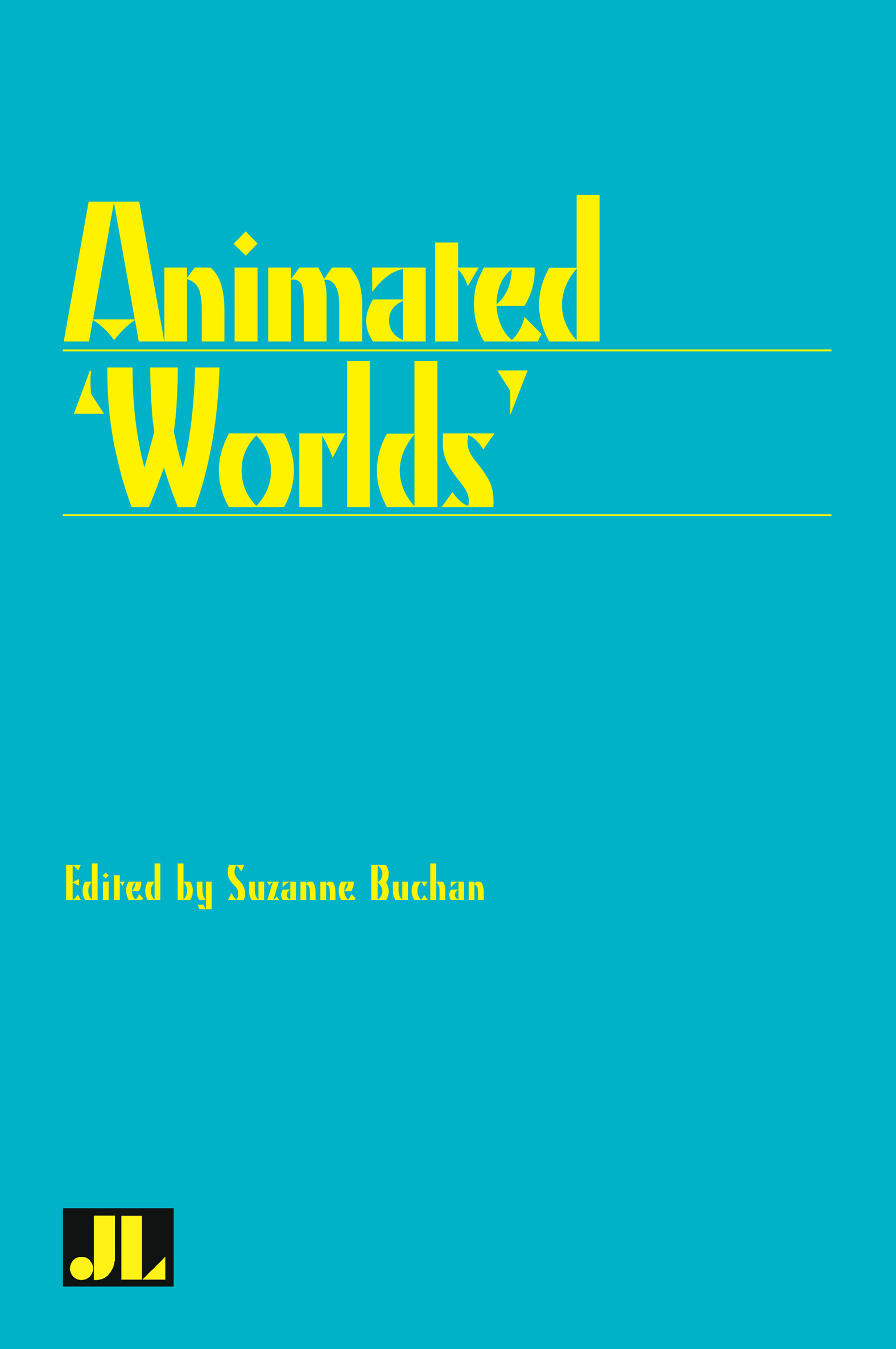 This image is the cover for the book Animated 'Worlds'