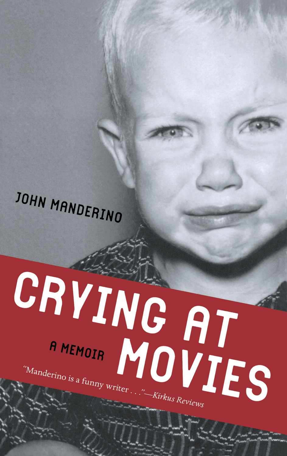 This image is the cover for the book Crying at Movies