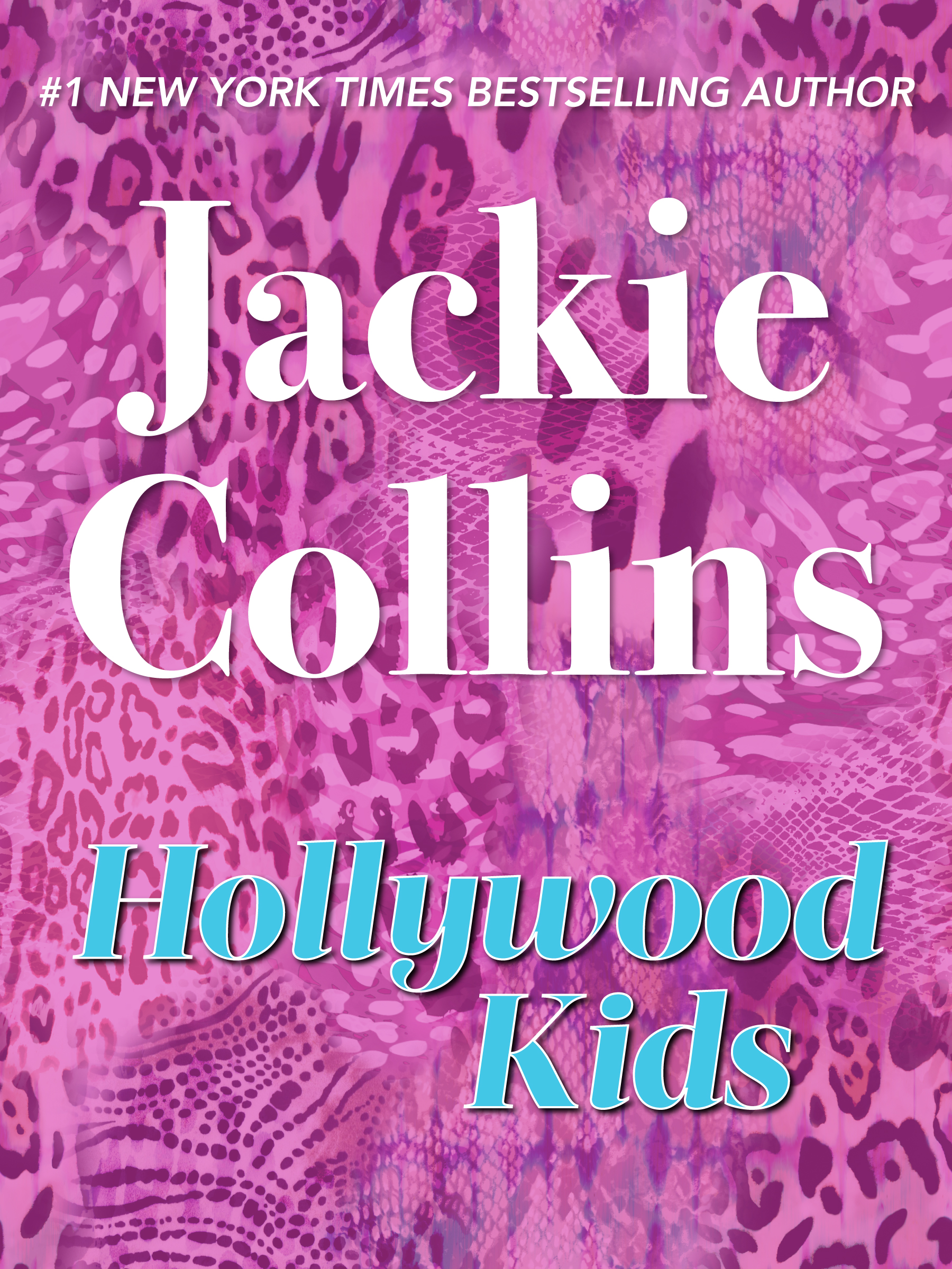 This image is the cover for the book Hollywood Kids, Hollywood
