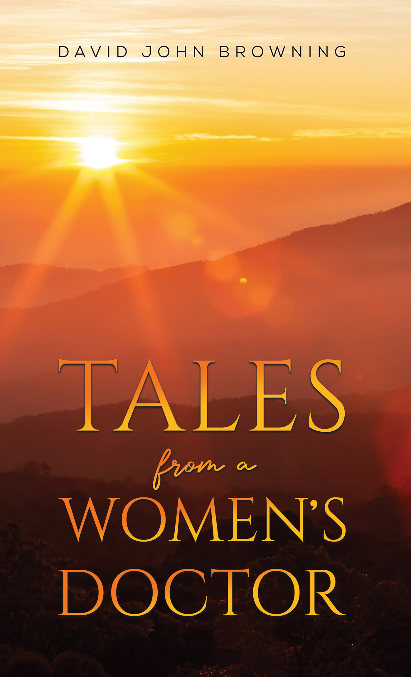 This image is the cover for the book Tales from a Women's Doctor