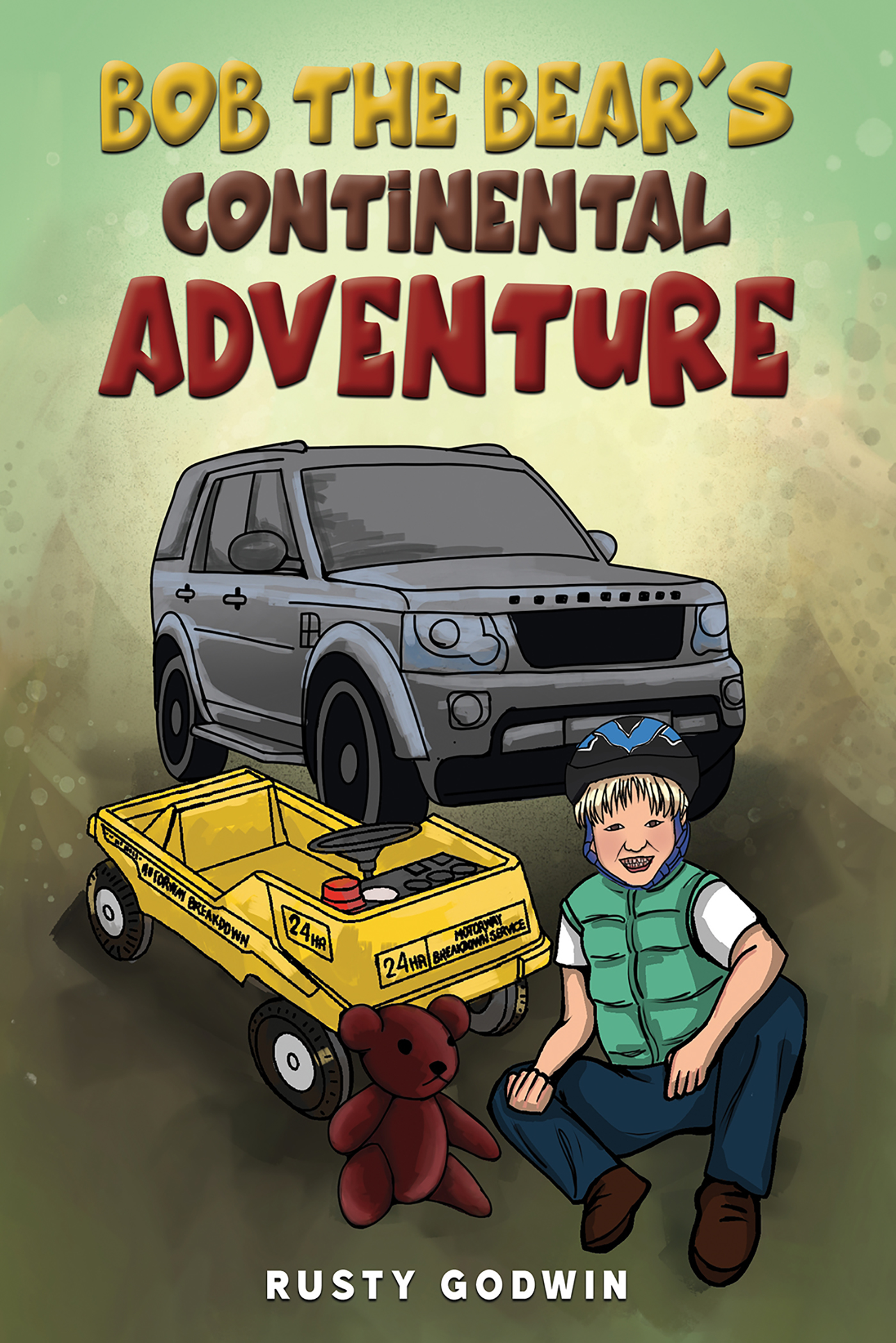 This image is the cover for the book Bob the Bear's Continental Adventure